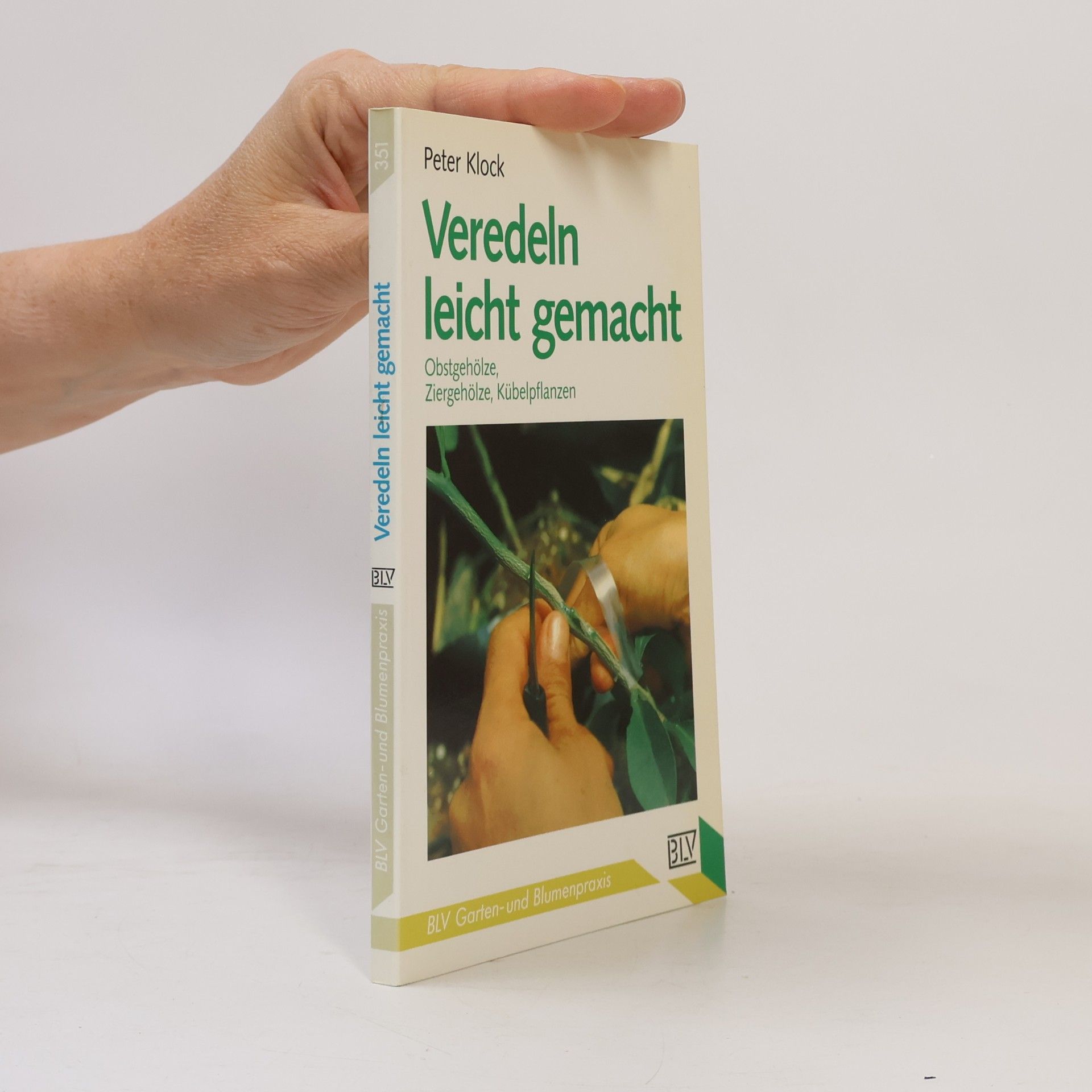 Veredeln leicht gemacht