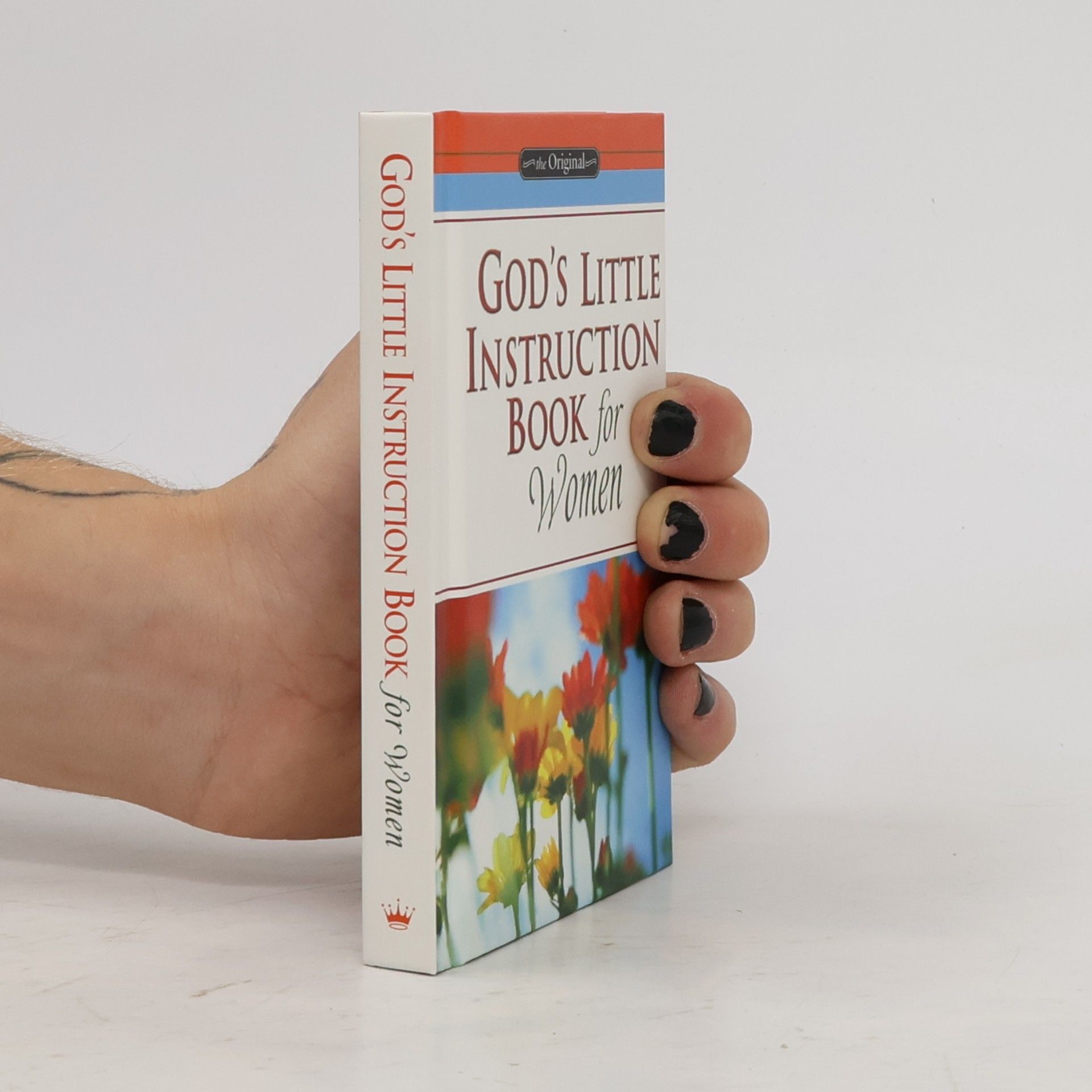 Autorenkollektiv God´s Little Instruction Book for Women