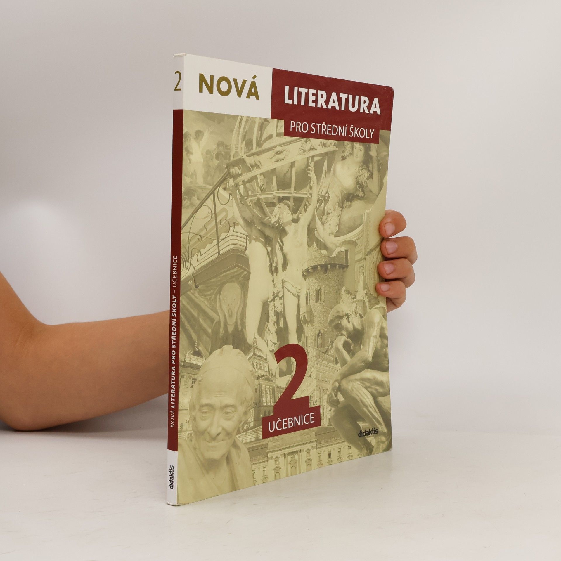 Dana Šmajstrlová Nová literatura 2 pro střední školy : učebnice