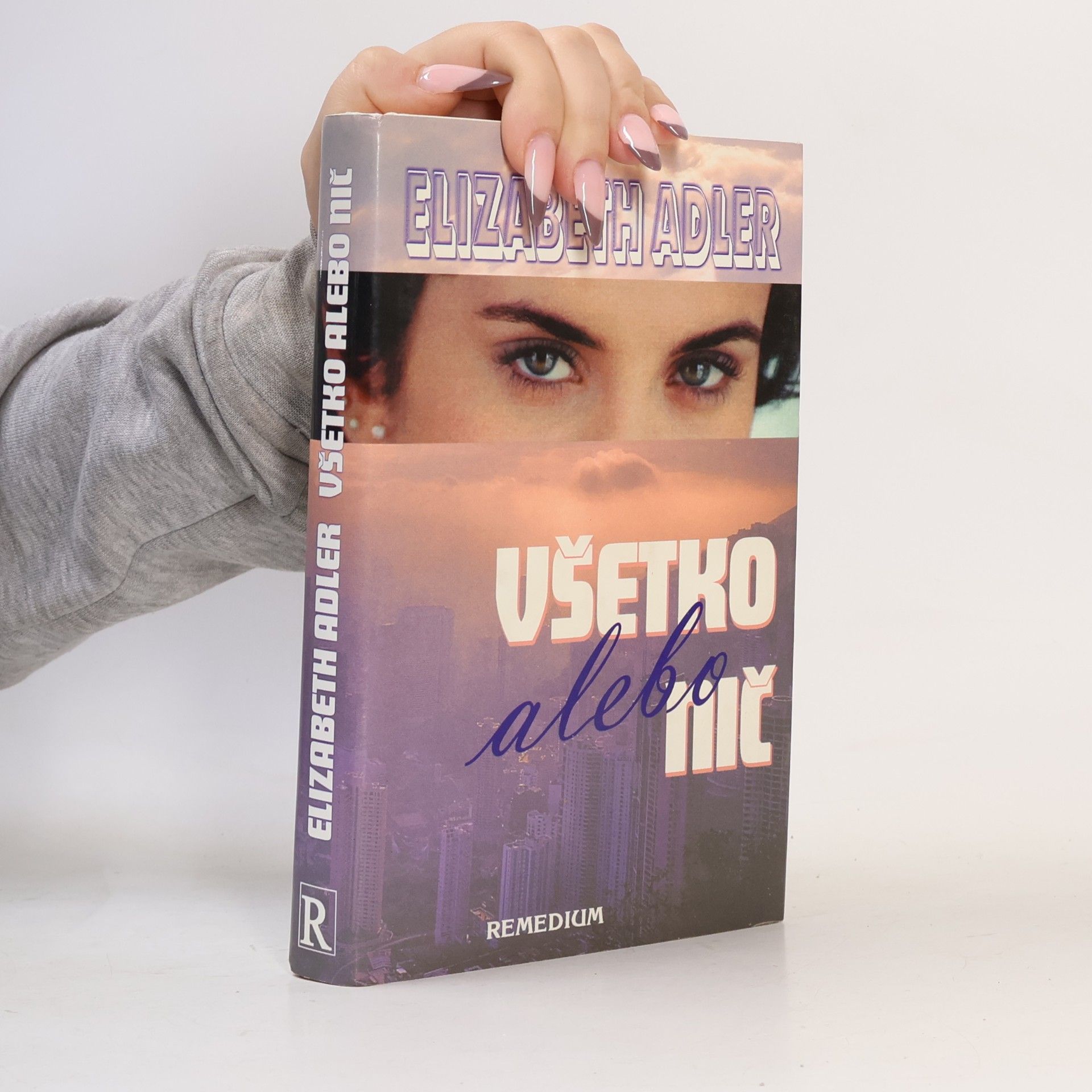 Elizabeth Adler Všetko alebo nič