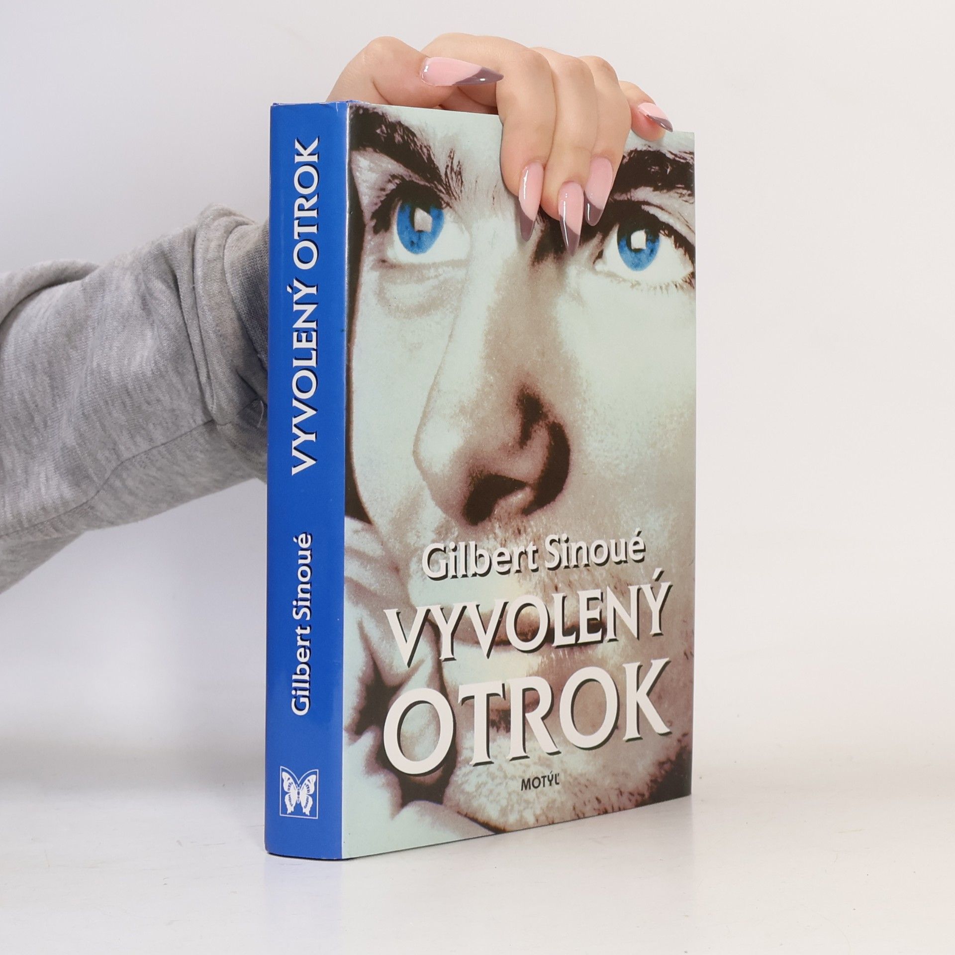 Gilbert Sinoué Vyvolený otrok