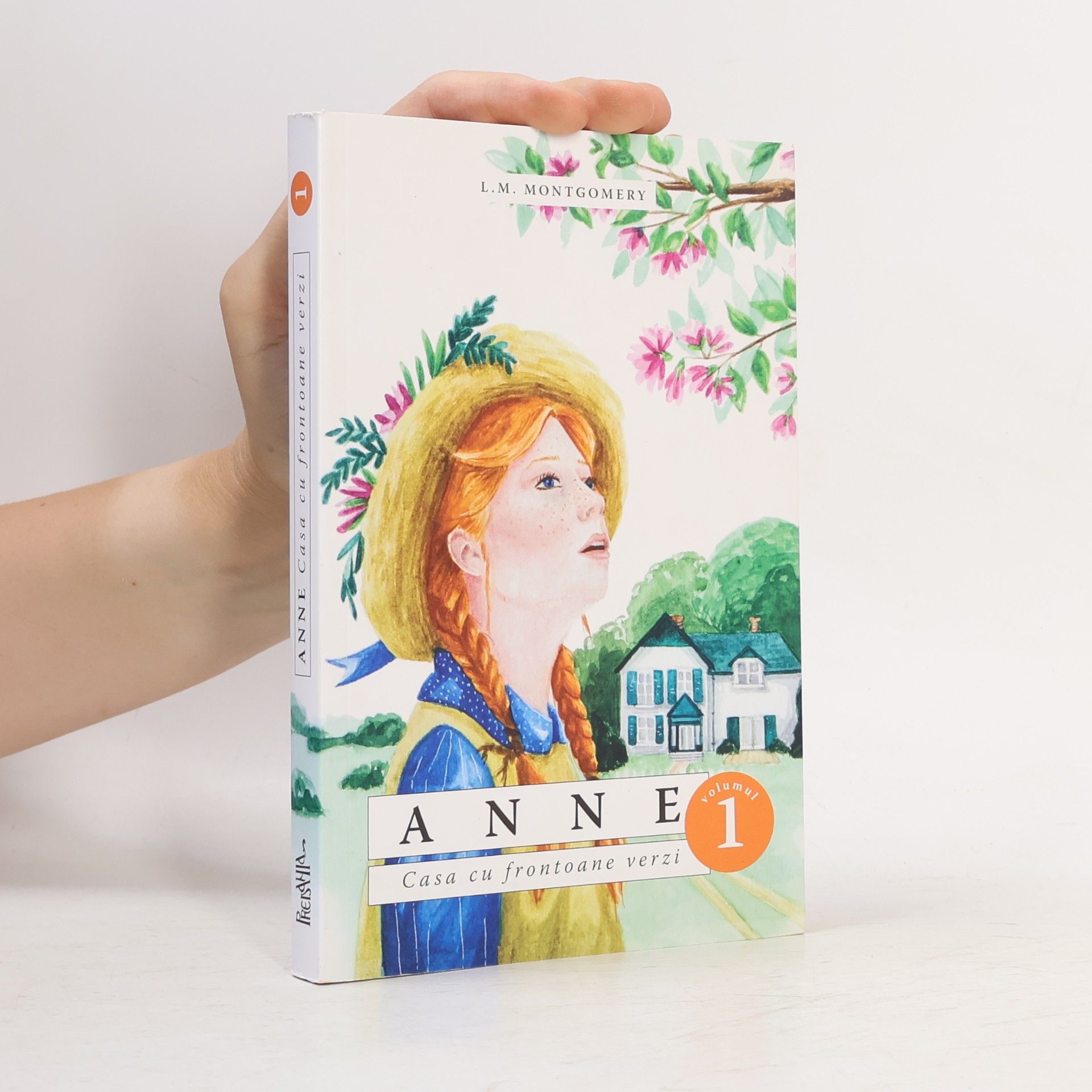 Lucy Maud Montgomery Anne Casa cu frontoane verzi - Editie in limba romana