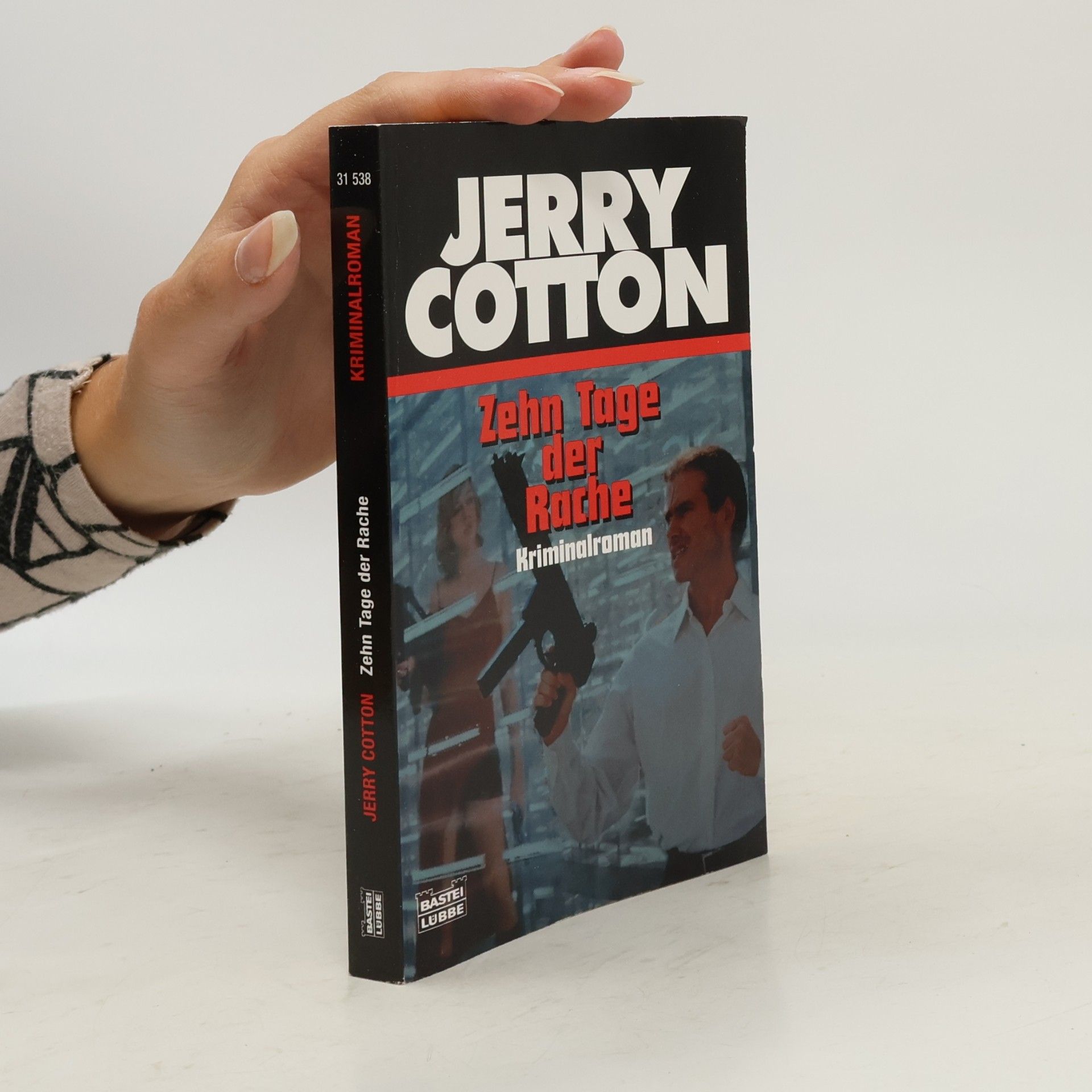 Jerry Cotton Jerry Cotton - 31538: Zehn Tage der Rache