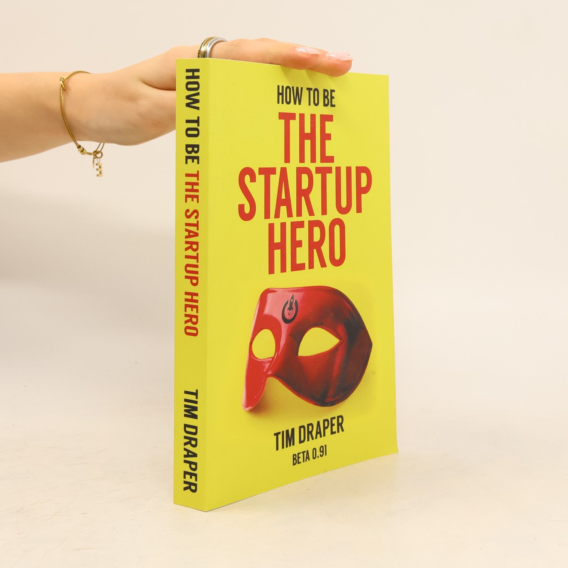 Tim Draper How to Be the Startup Hero
