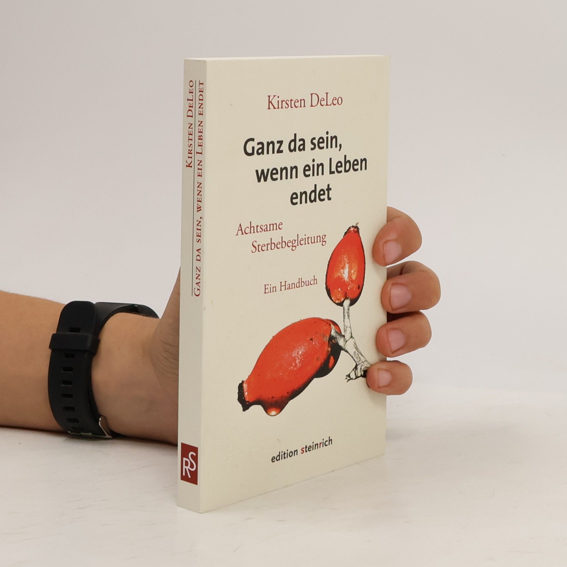 Ganz da sein, wenn ein Leben endet