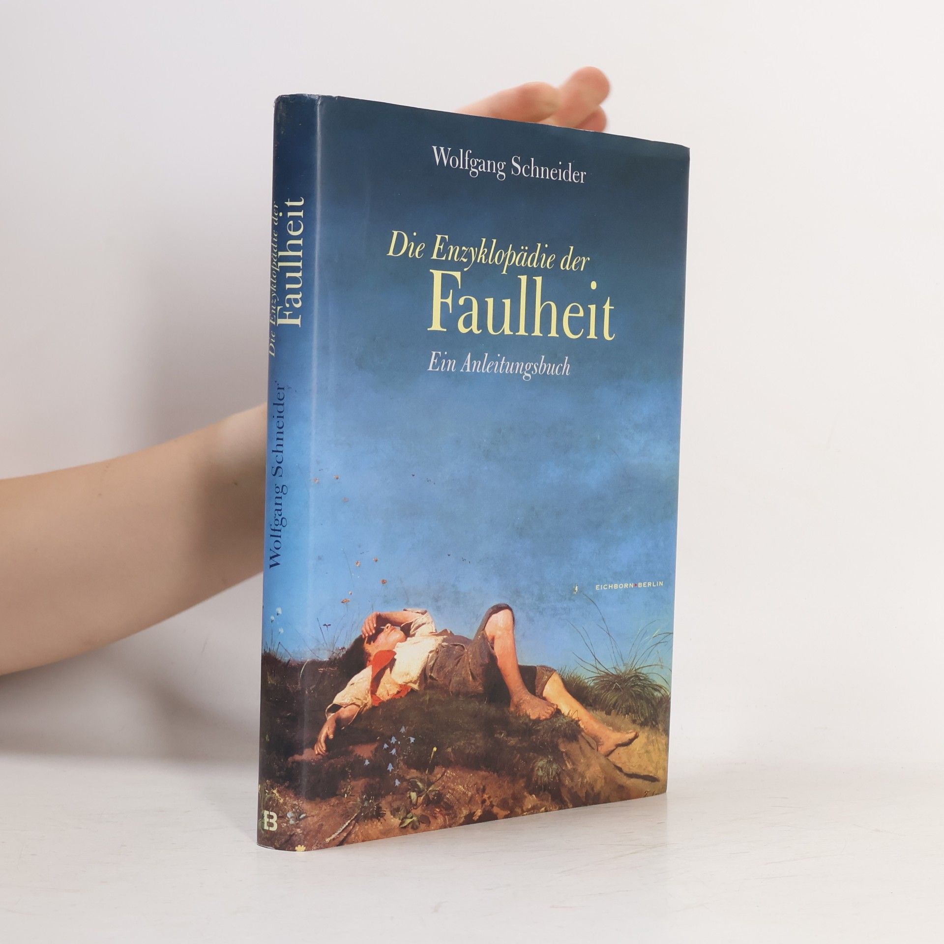 Die Enzyklopädie der Faulheit