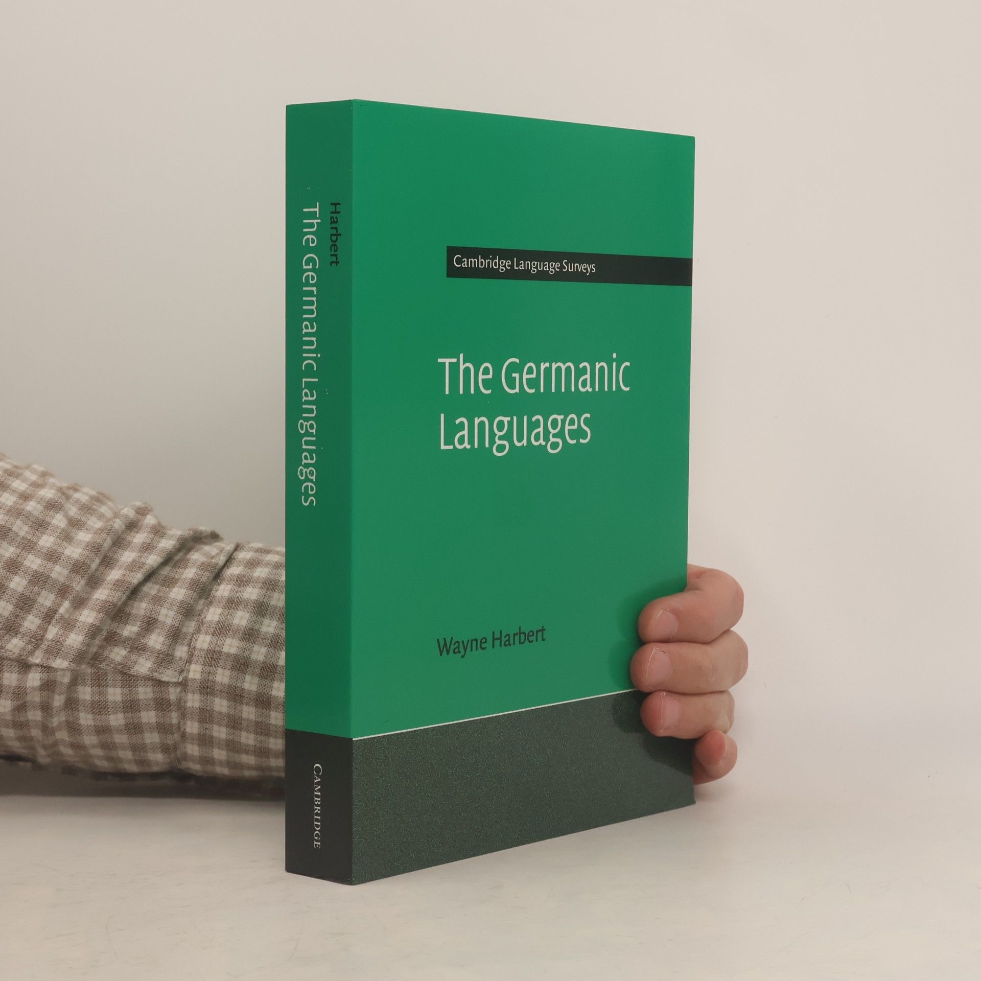 Wayne Harbert Cambridge Language Surveys: The Germanic Languages