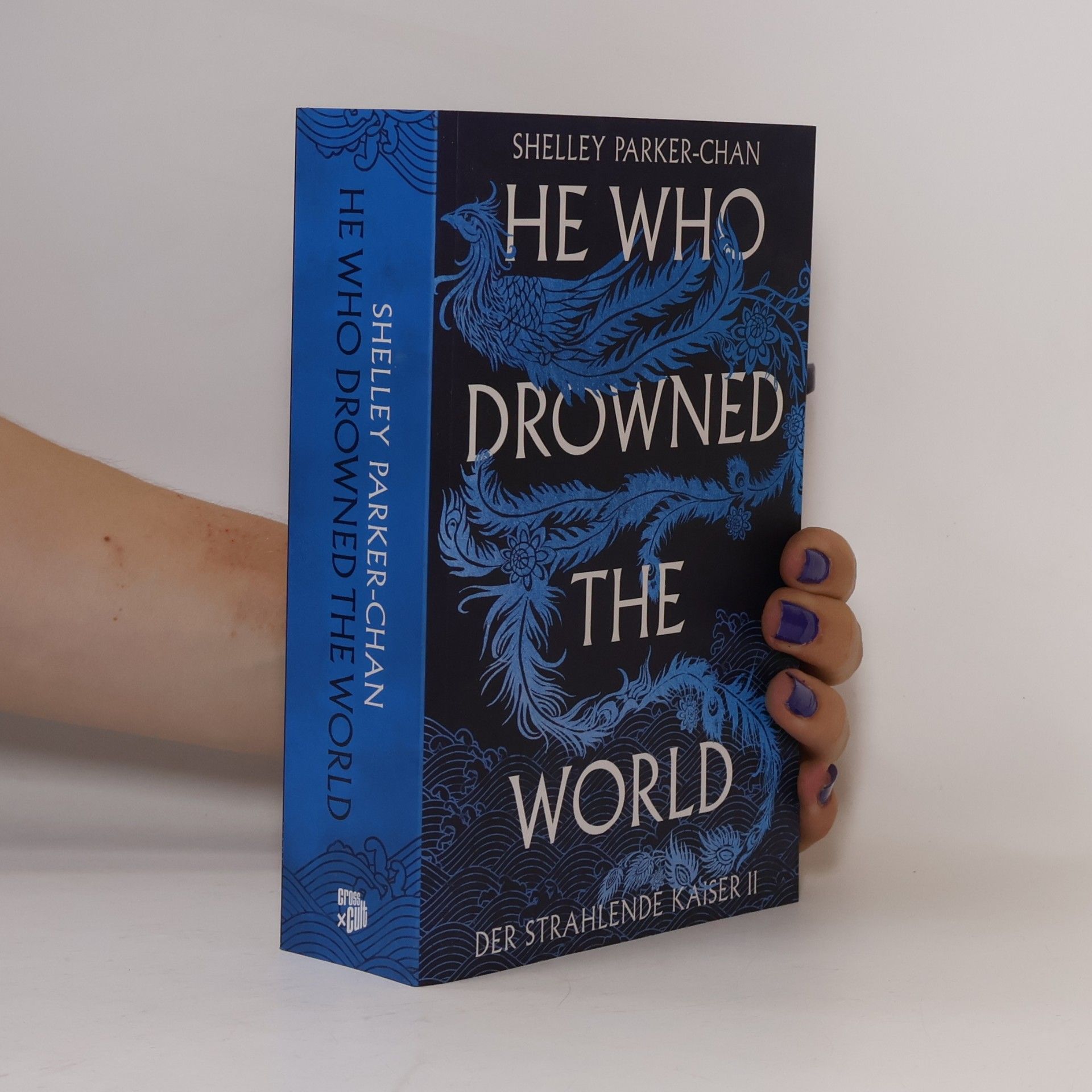 Shelley Parker Chan He Who Drowned the World (Der strahlende Kaiser II)