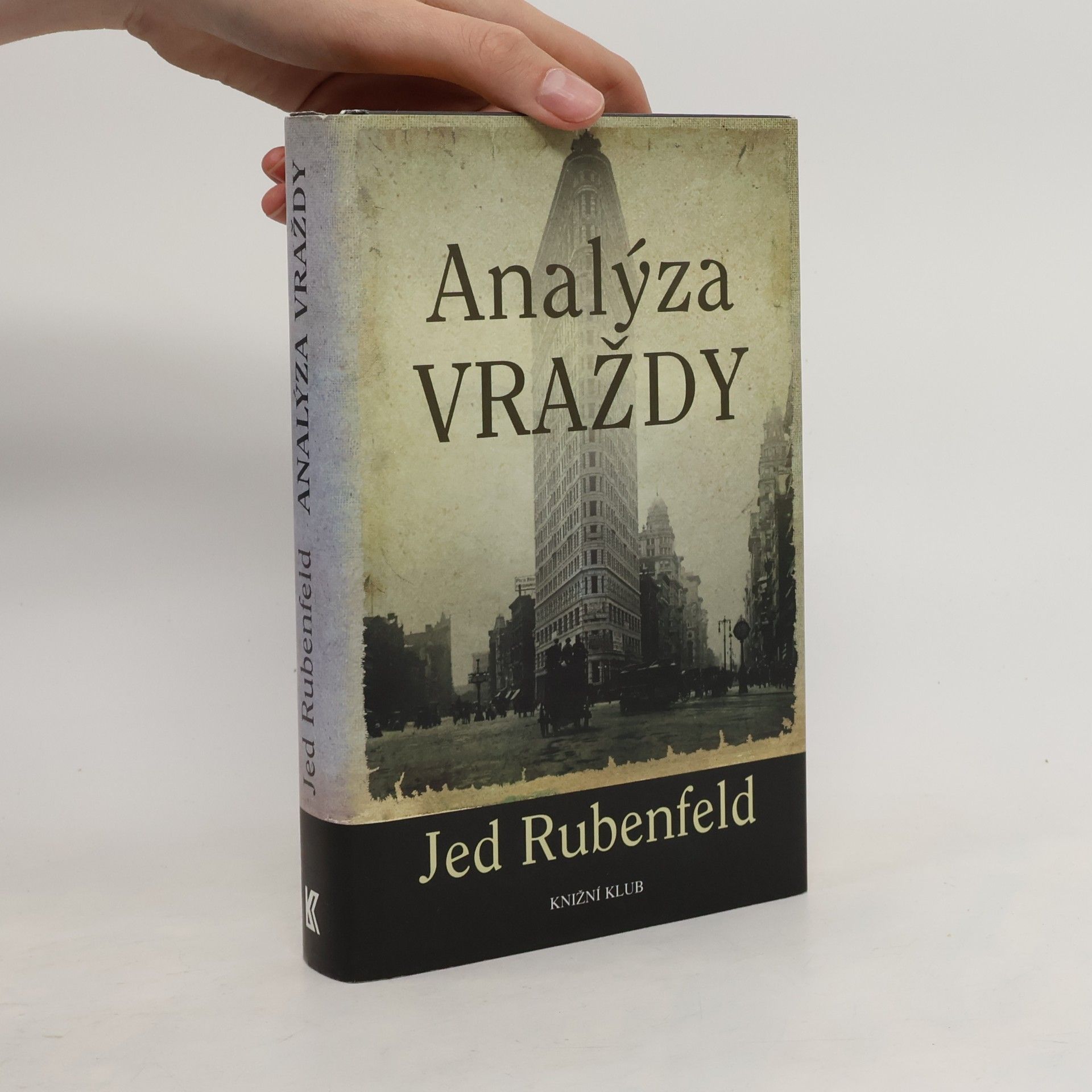 Jed Rubenfeld Analýza vraždy