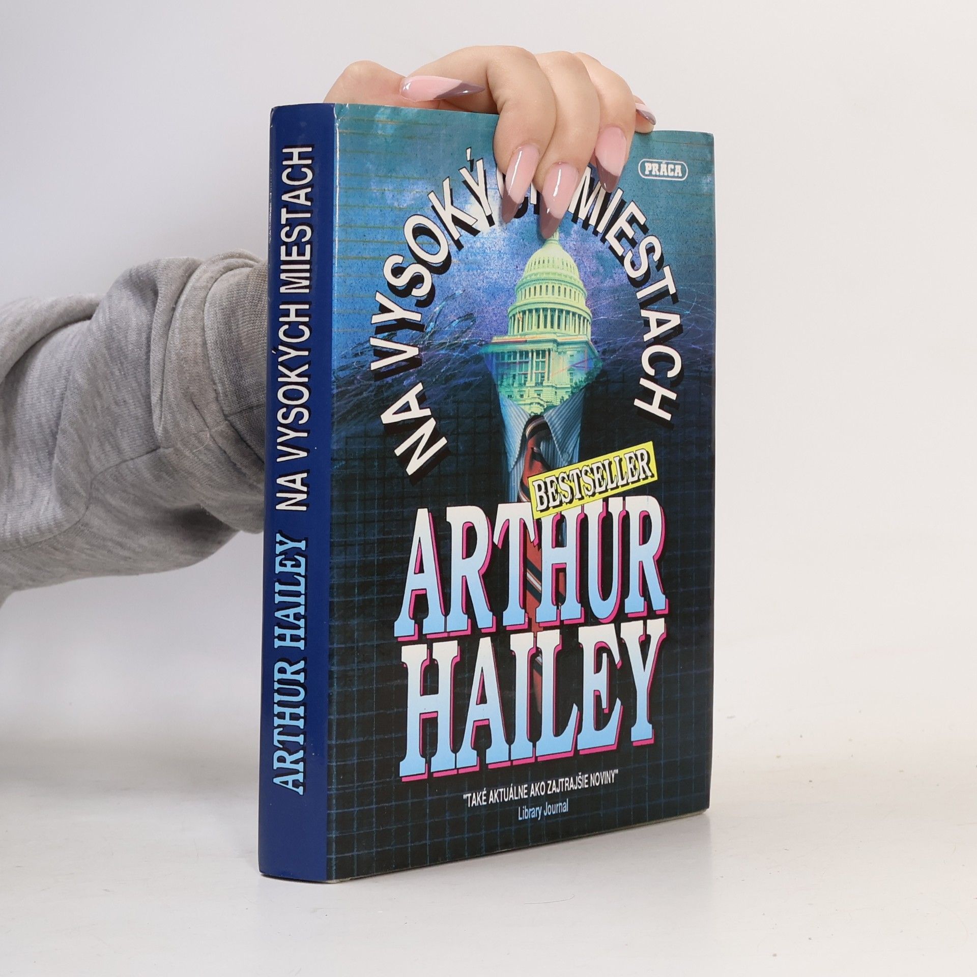 Arthur Hailey Na vysokých miestach