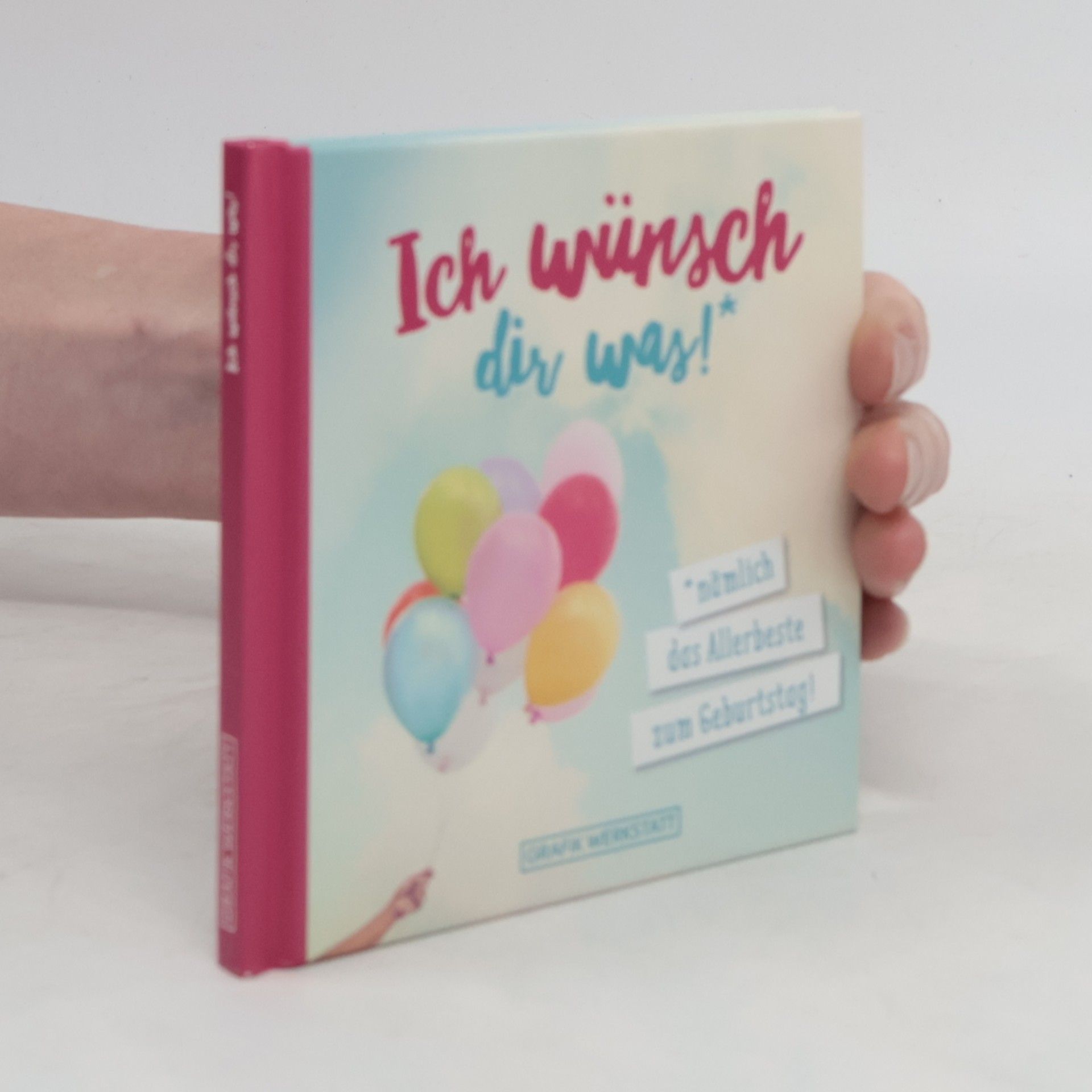 Kolektiv autorů Ich wünsch dir was! Minibuch