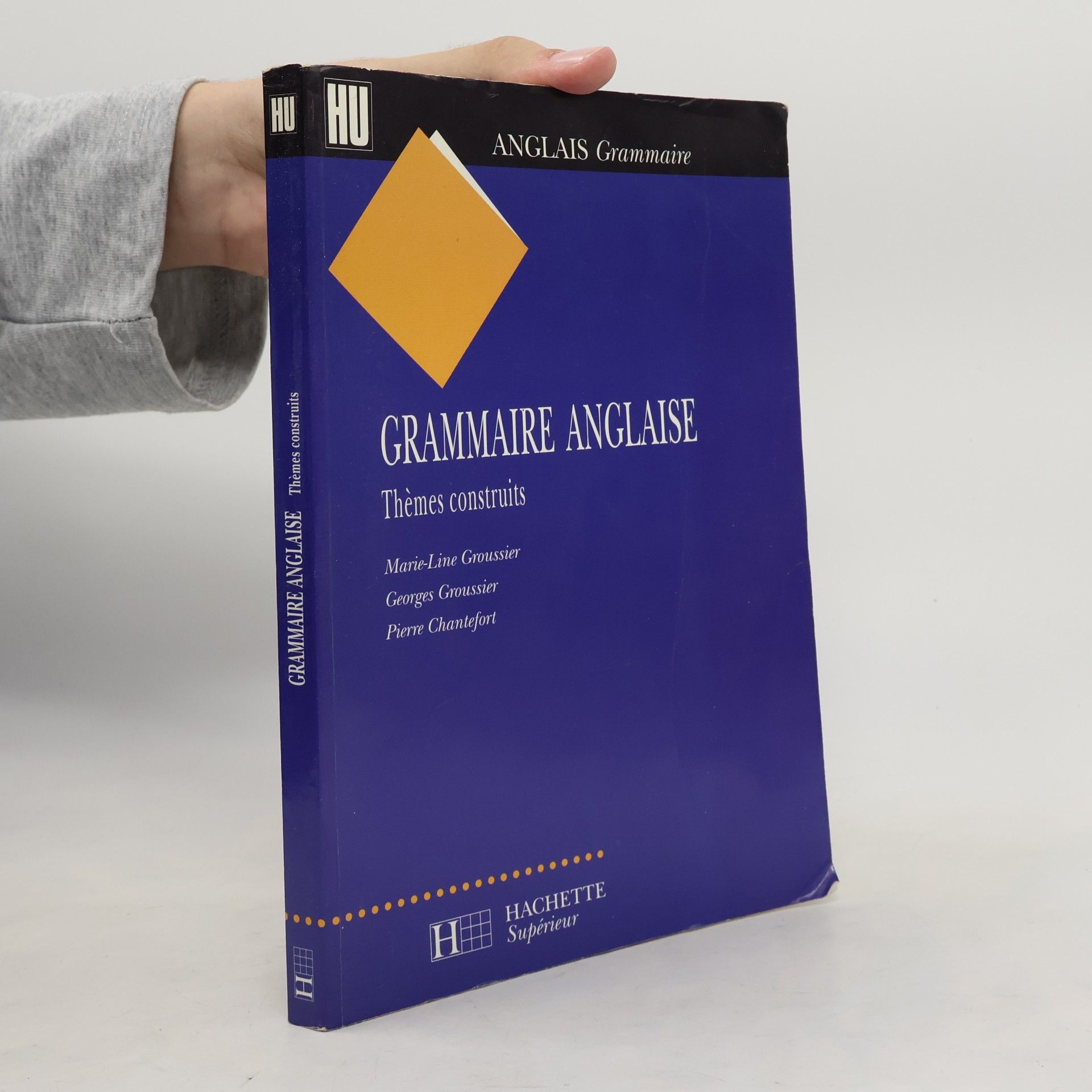 Marie-Line Groussier Grammaire anglaise