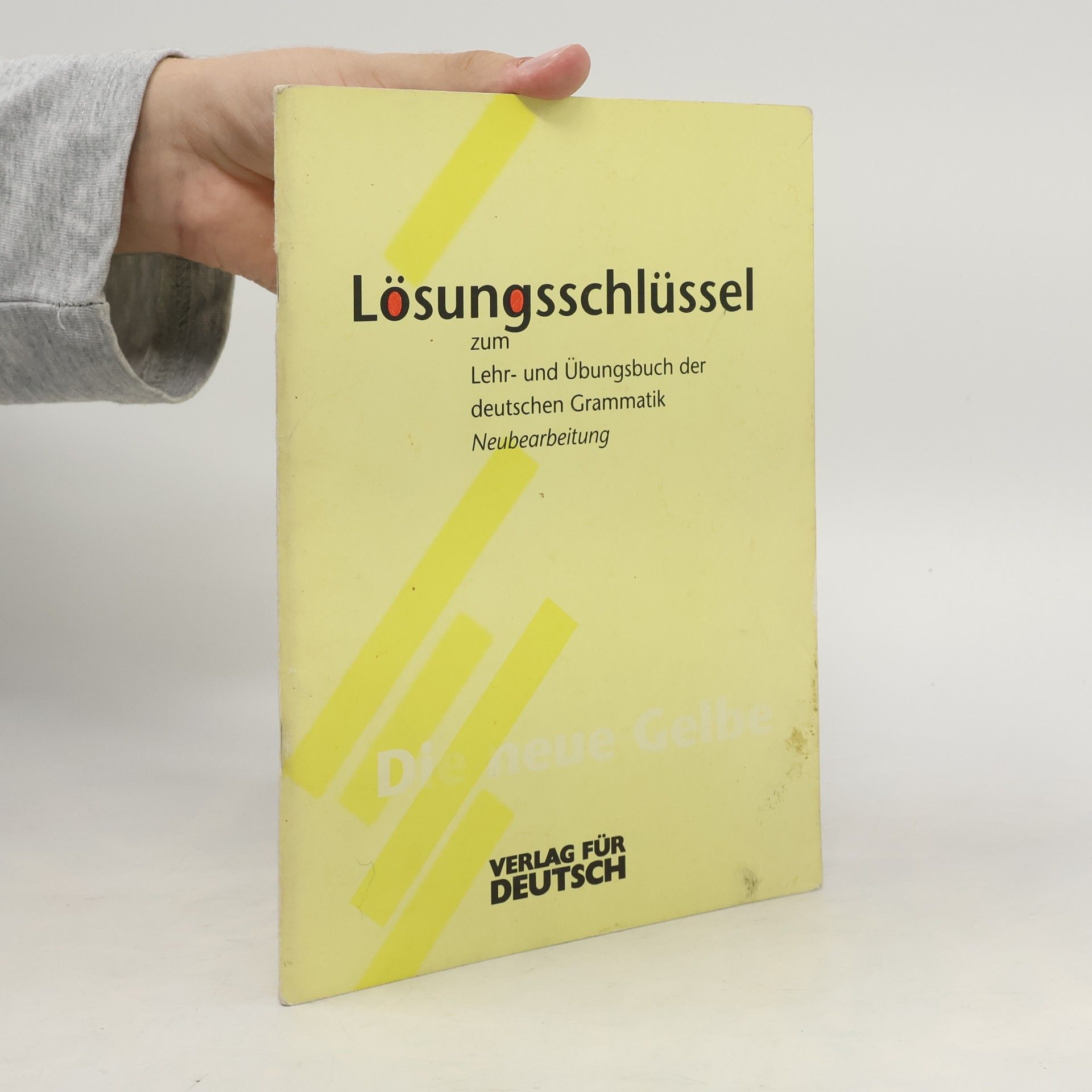 Various authors Lösungsschlüssel : zum Lehr- und Übungsbuch der deutschen Grammatik