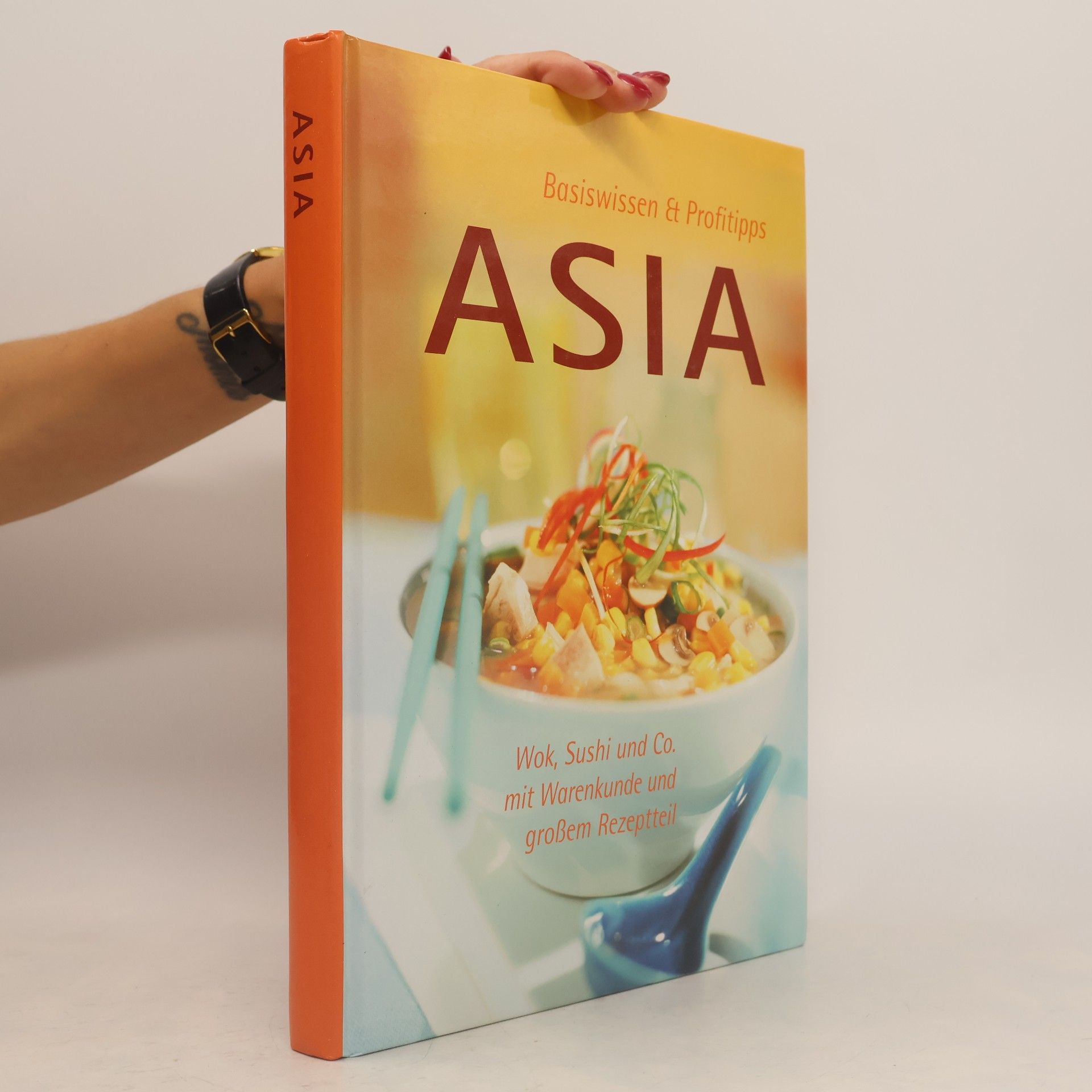 Autorenkollektiv Basiswissen & Profitipps. Asia