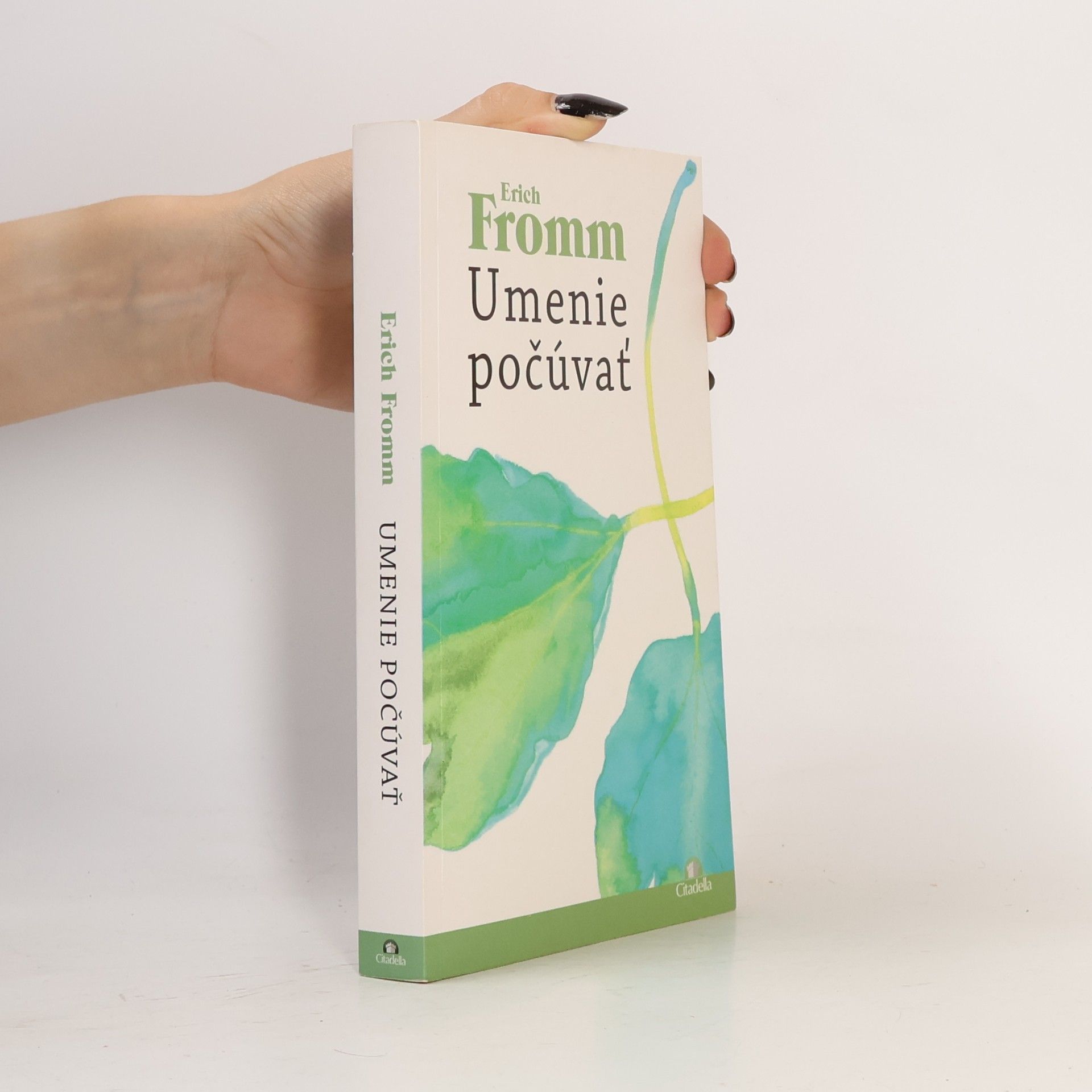 Erich Fromm Umenie počúvať