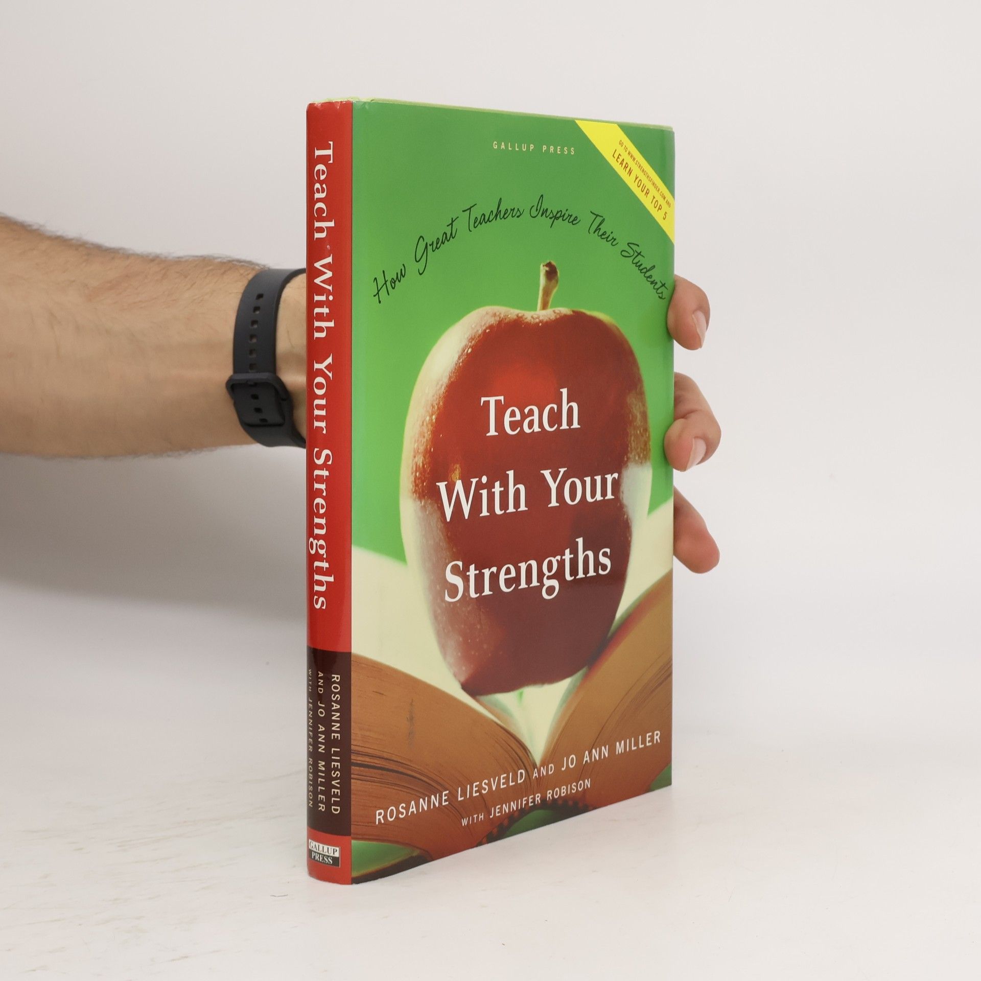 Rosanne Liesveld Teach With Your Strengths