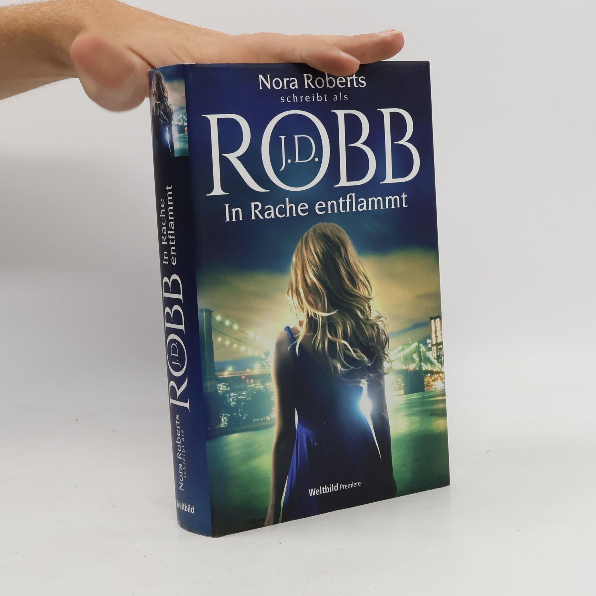 Nora Roberts In Rache entflammt