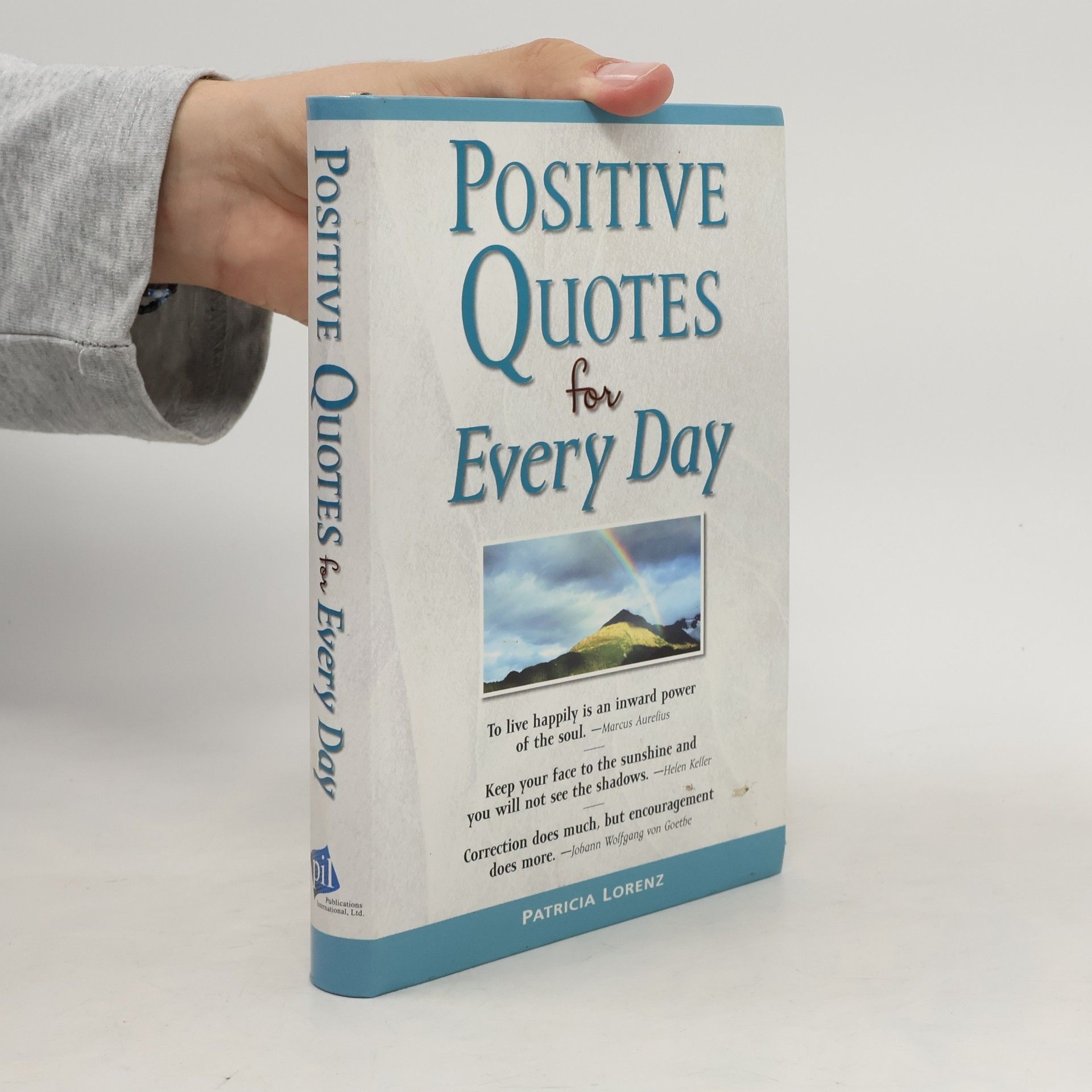 Patricia Lorenz Positive Quotes for Everyday