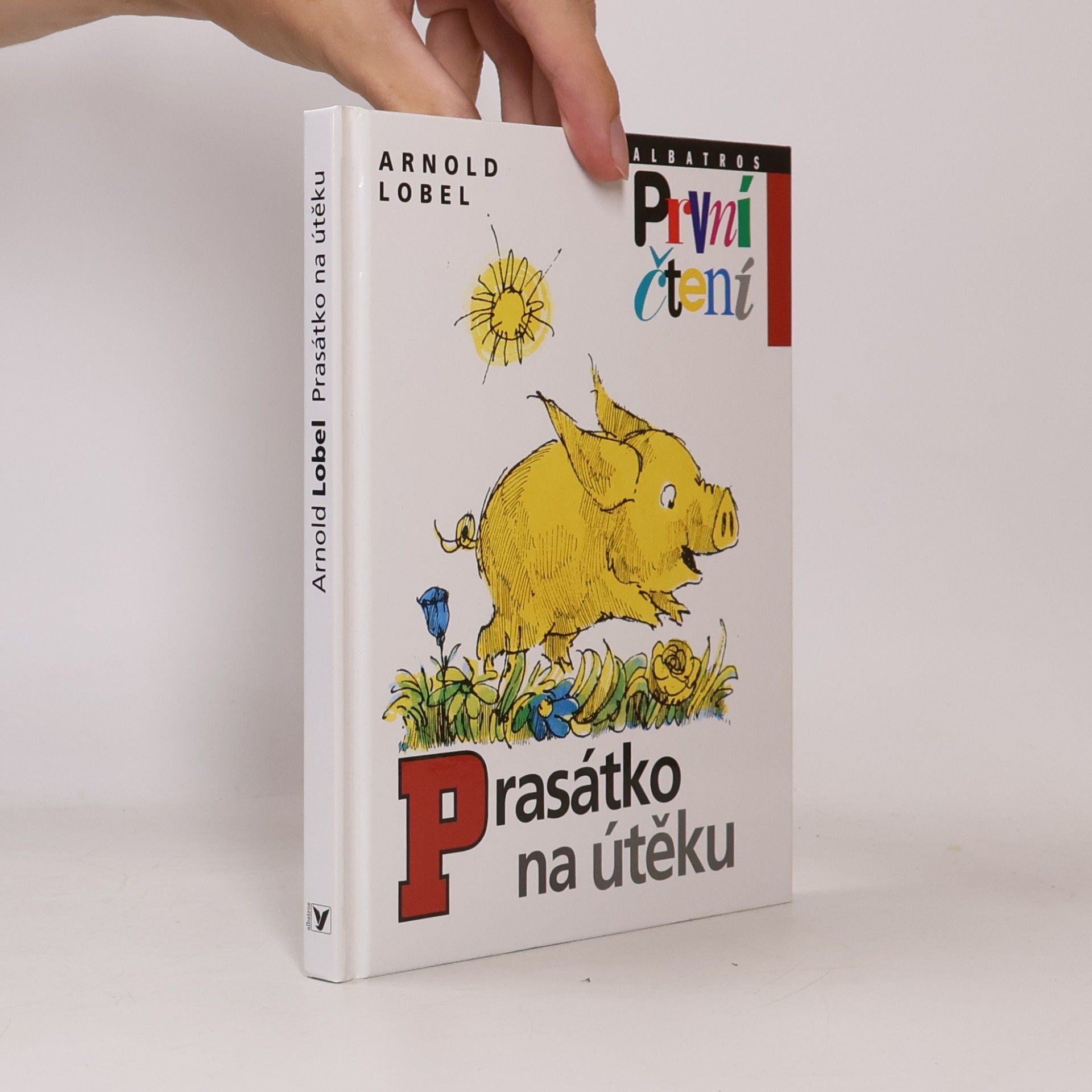 Arnold Lobel Prasátko na útěku