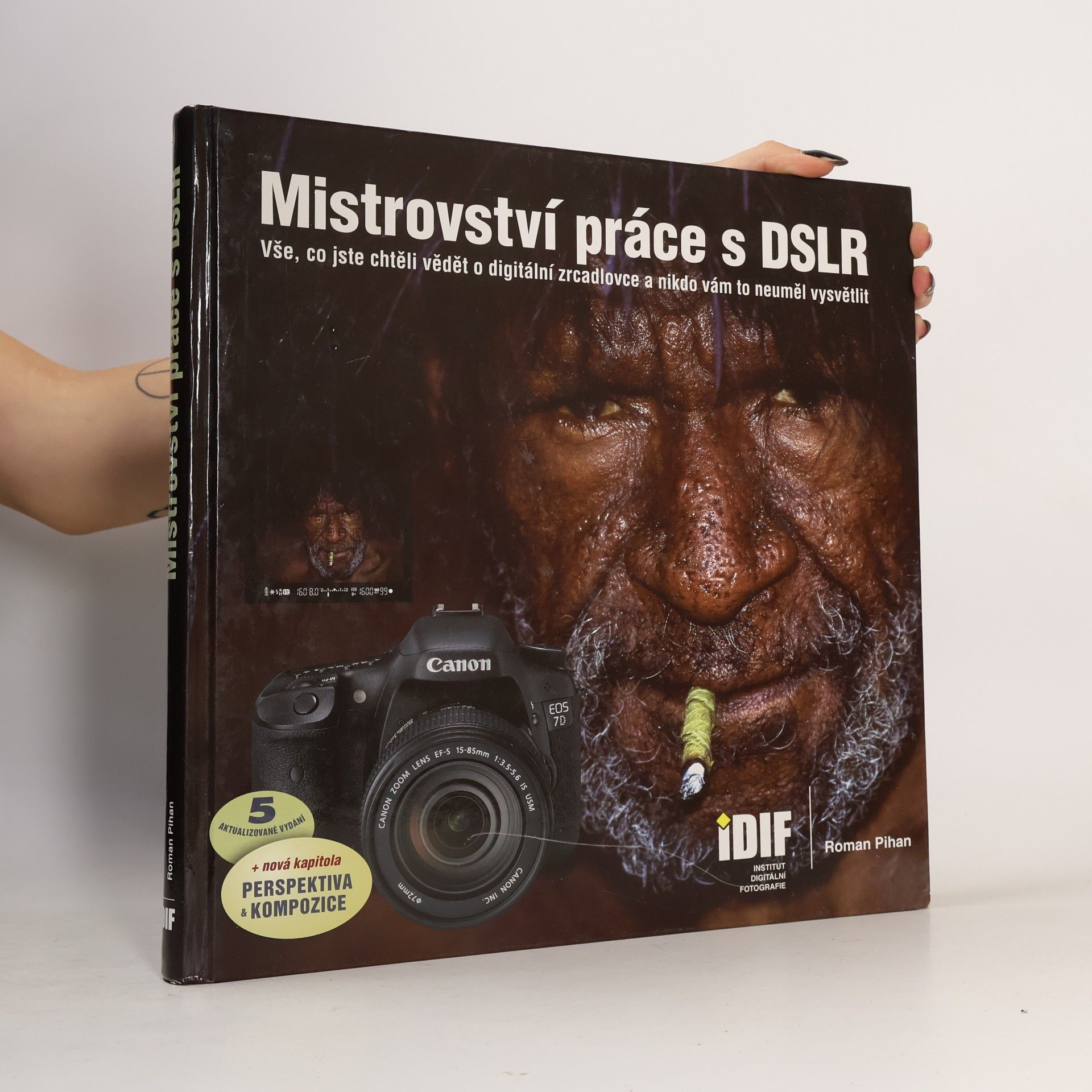 Roman Pihan Mistrovství práce s DSLR