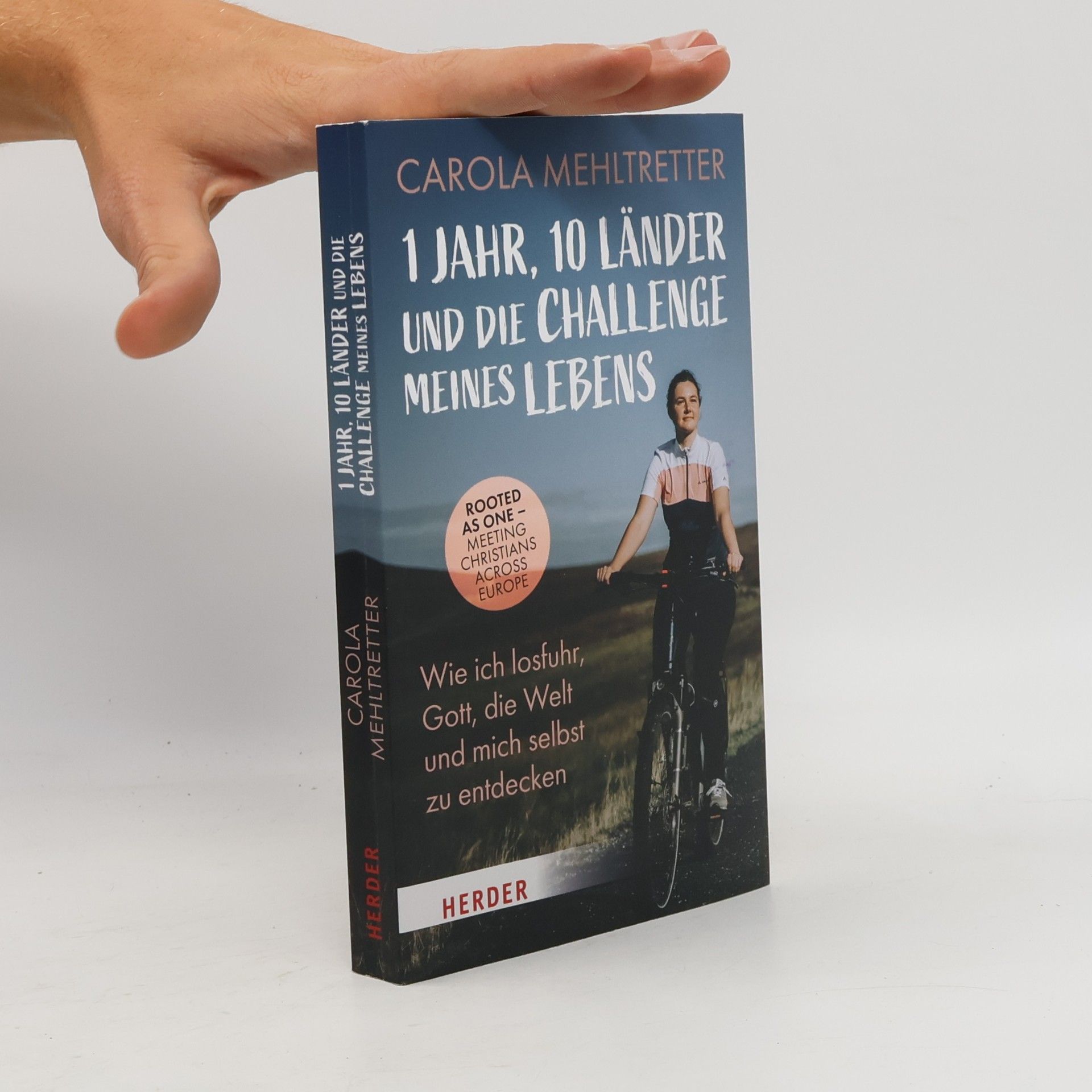Carola Mehltretter 1 Jahr, 10 Länder und die Challenge meines Lebens