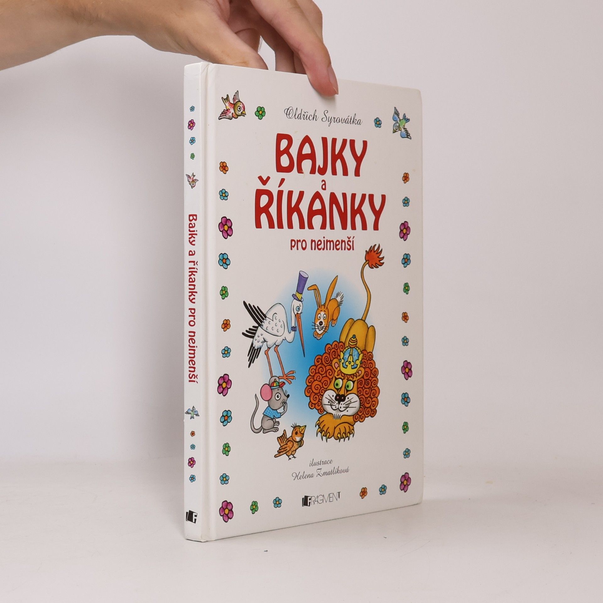Oldřich Syrovátka Bajky a říkanky pro nejmenší