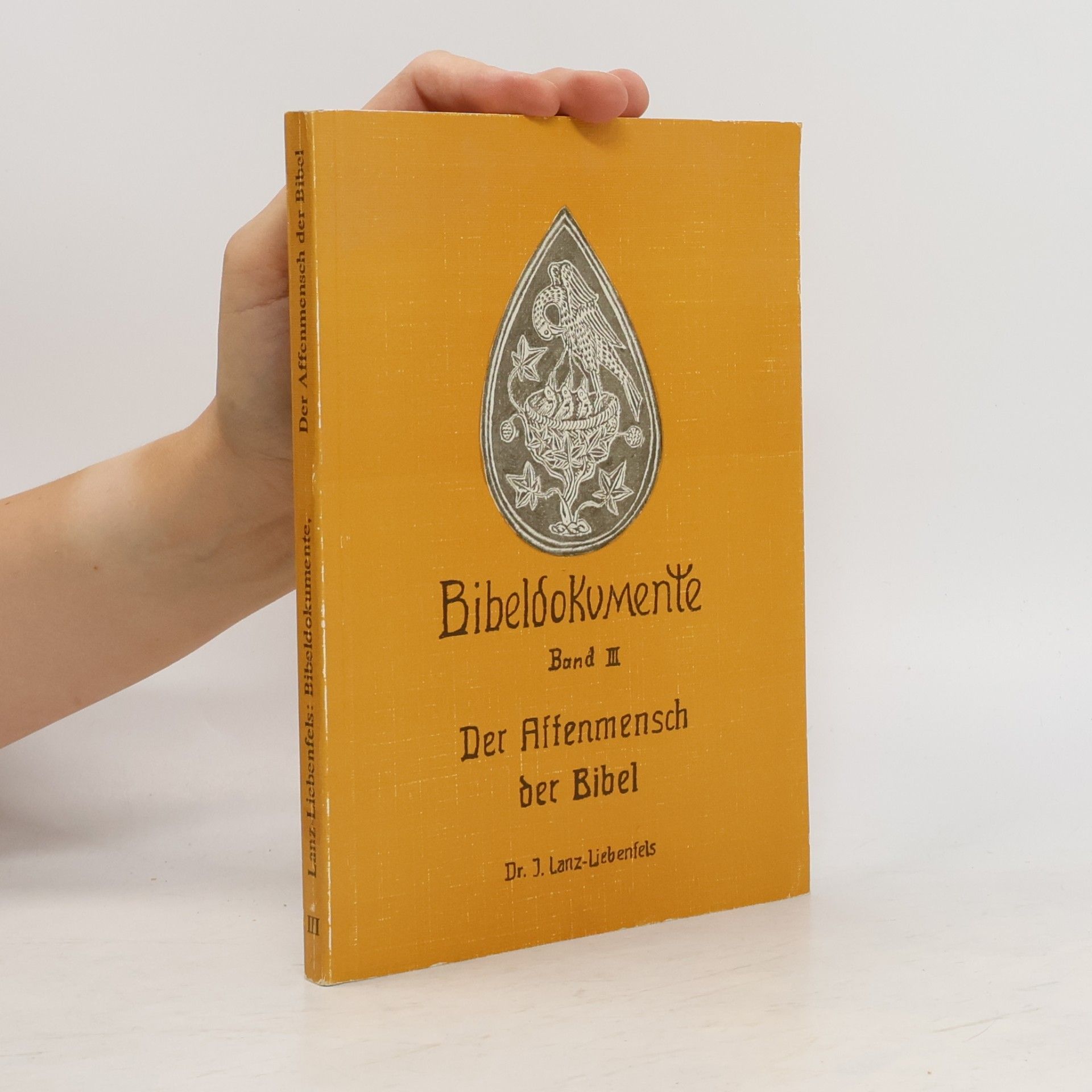 Bibeldokumente: Der Affenmensch der Bibel. Band III