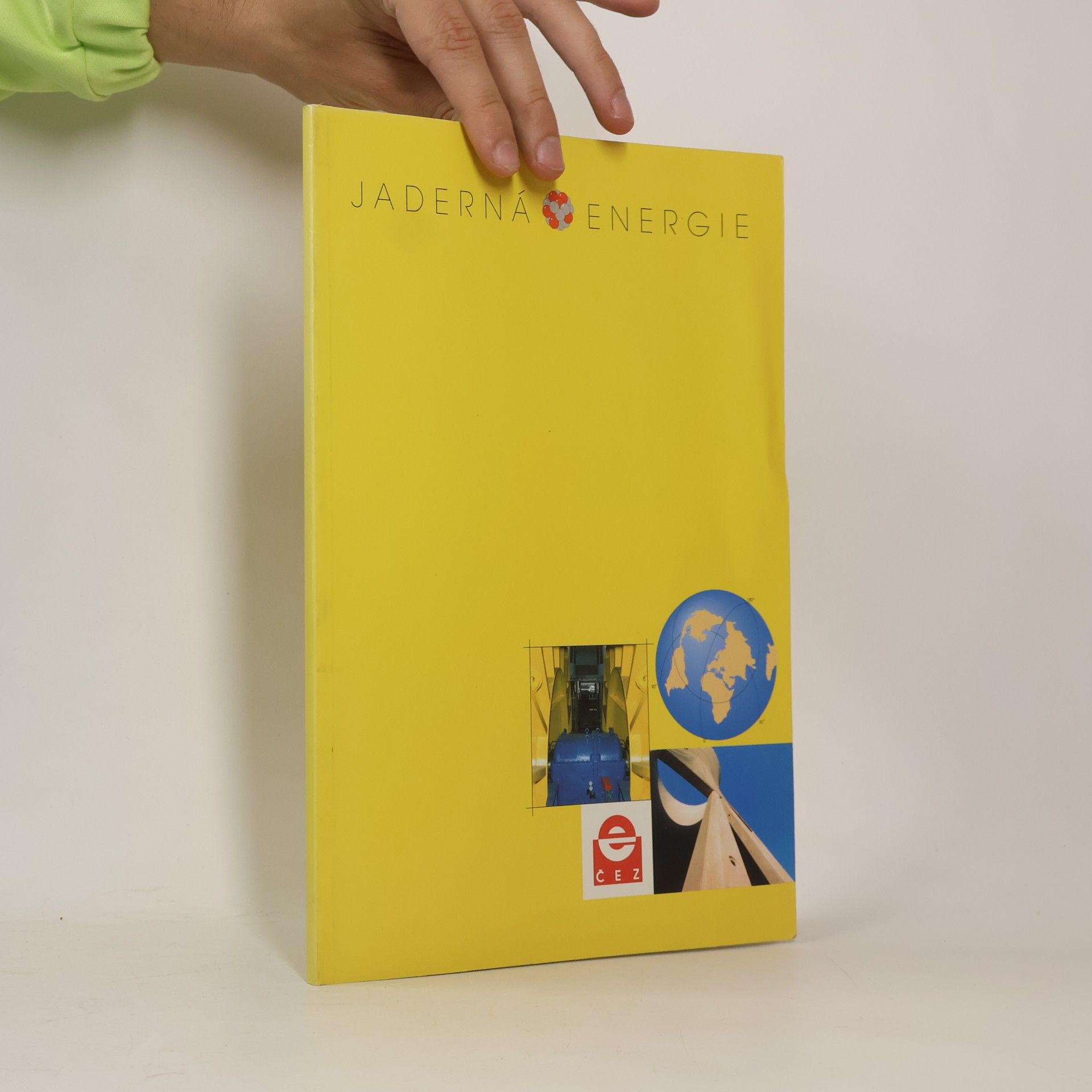 Jadrná energie. Jaderná energetika