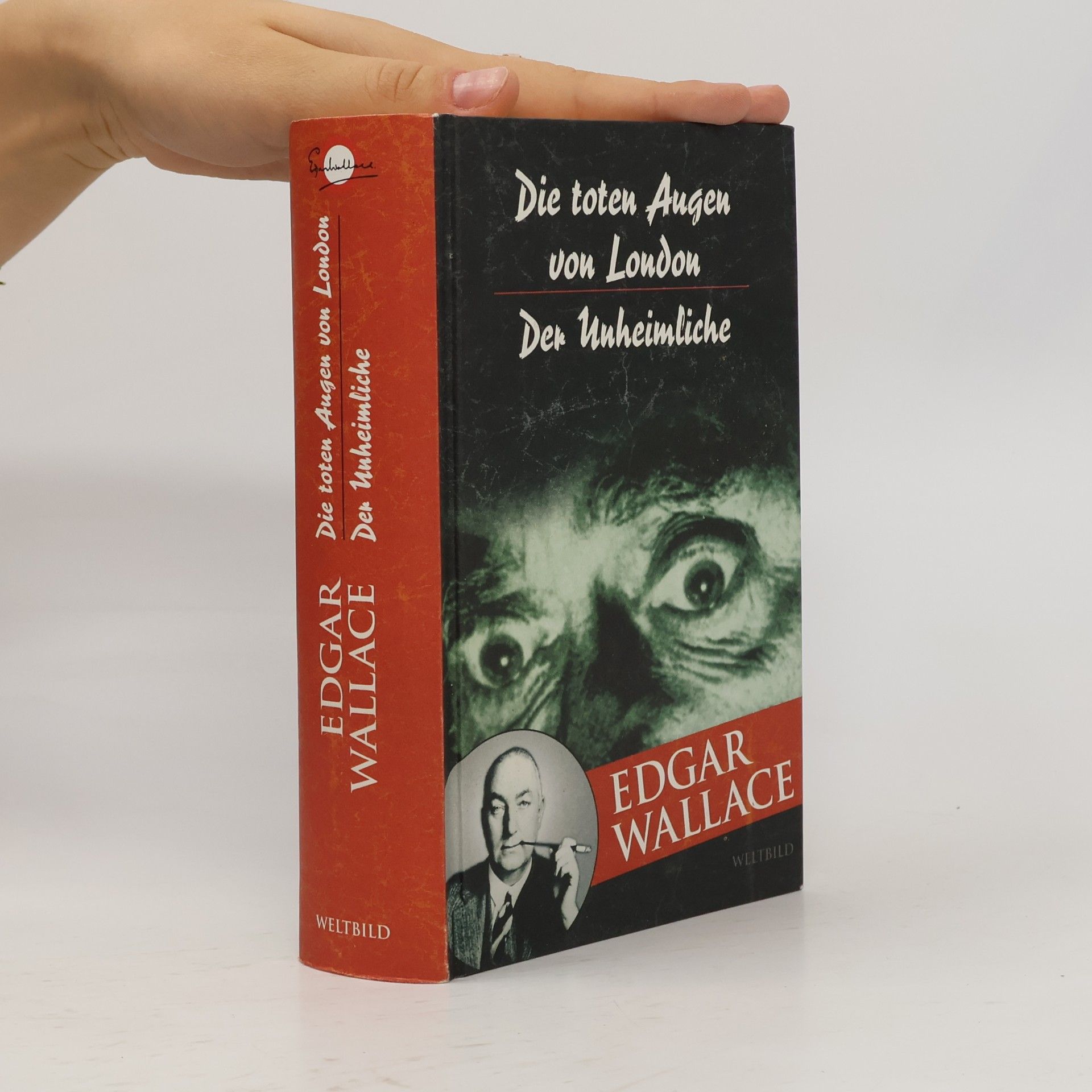 Edgar Wallace Der Unheimliche. Die toten Augen von London