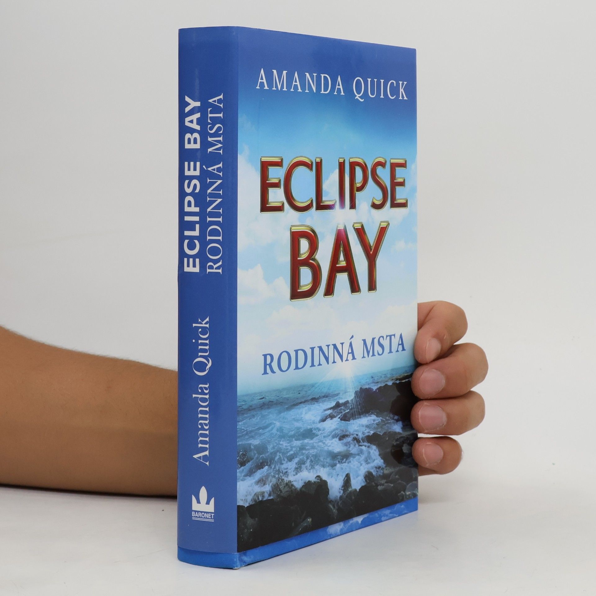 Jayne Ann Krentz Eclipse Bay. Rodinná msta