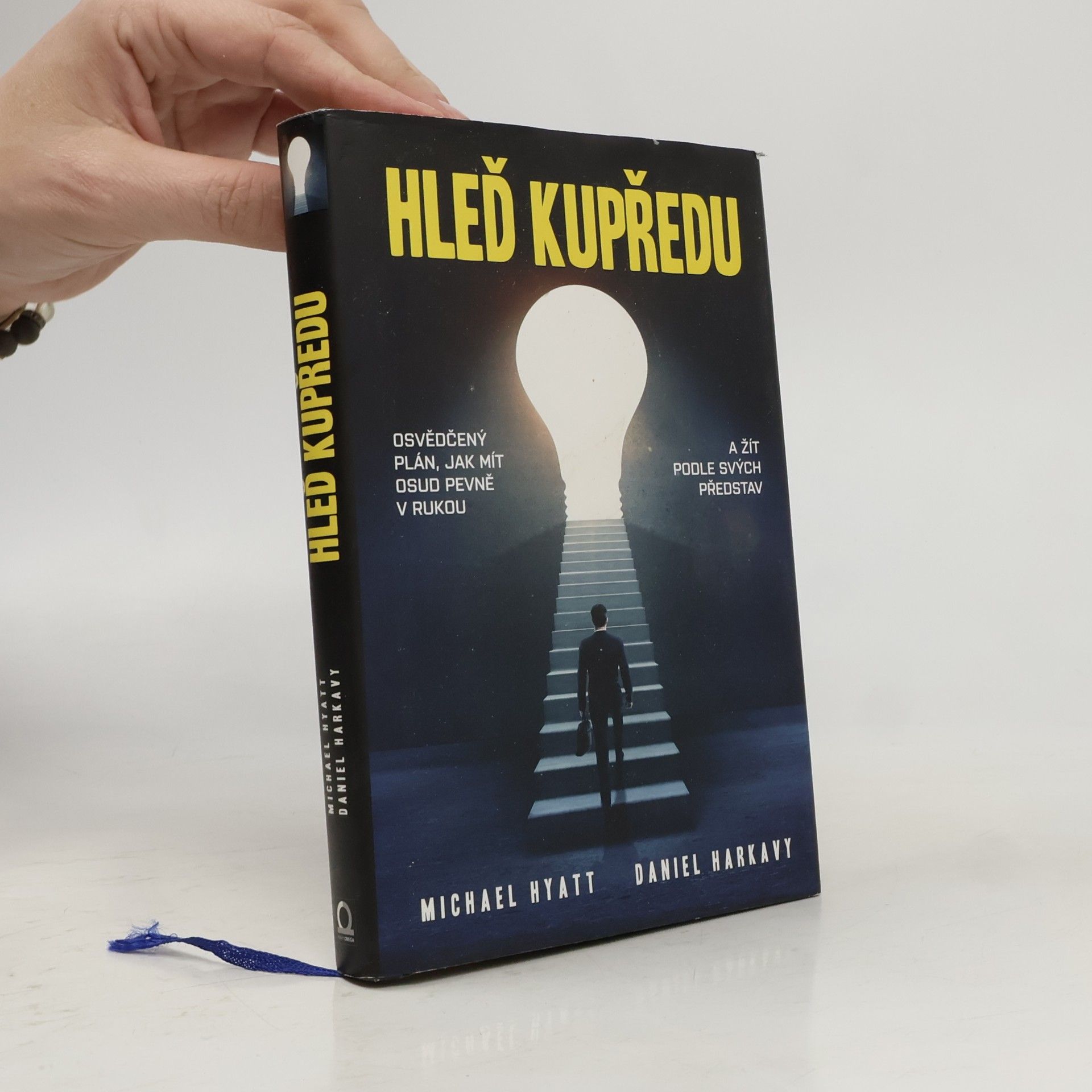 Michael S. Hyatt Hleď kupředu