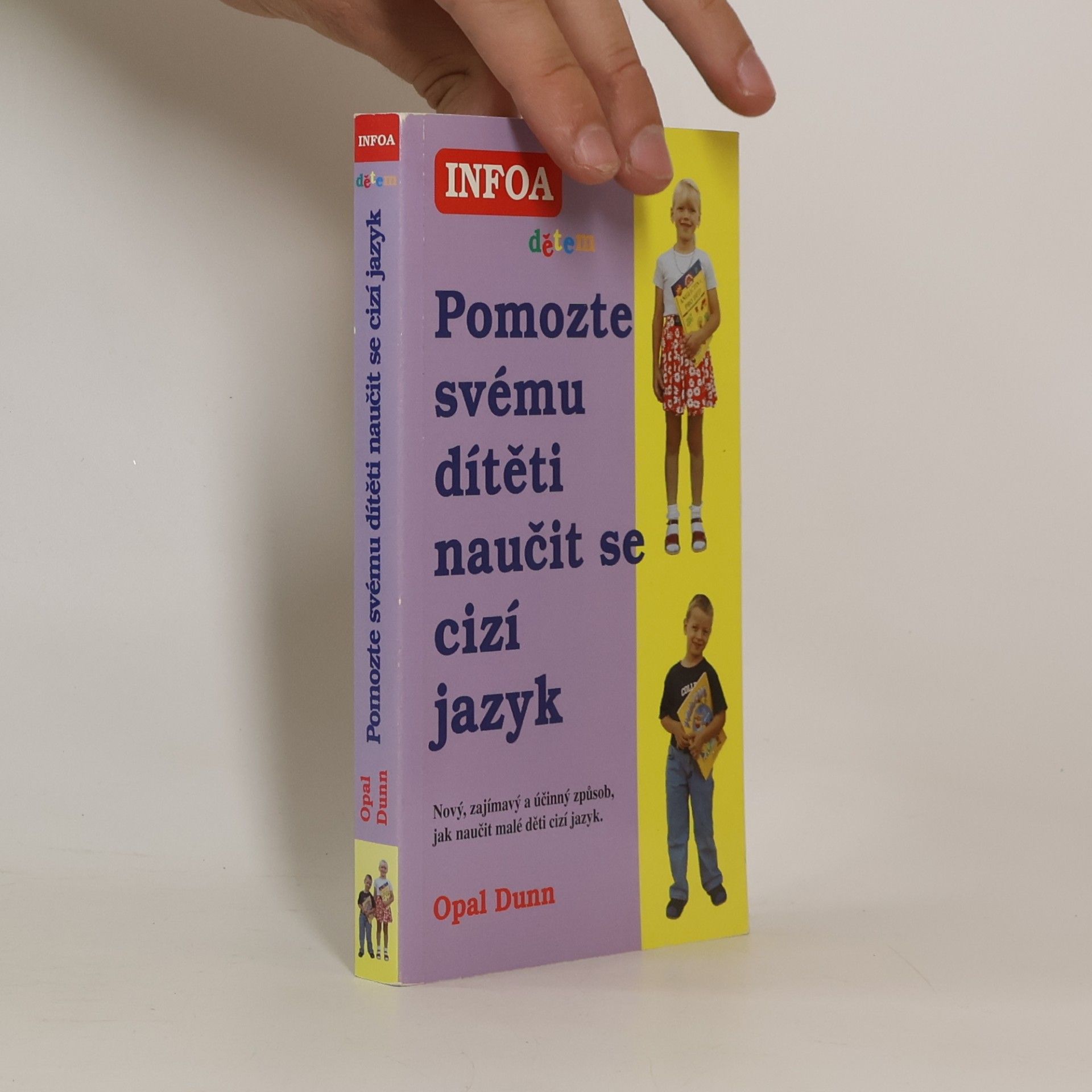 Opal Dunn Pomozte svému dítěti naučit se cizí jazyk