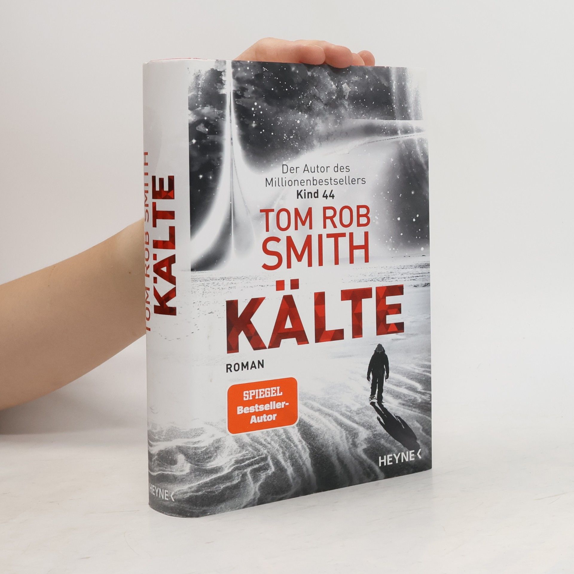 Tom Rob Smith Kälte