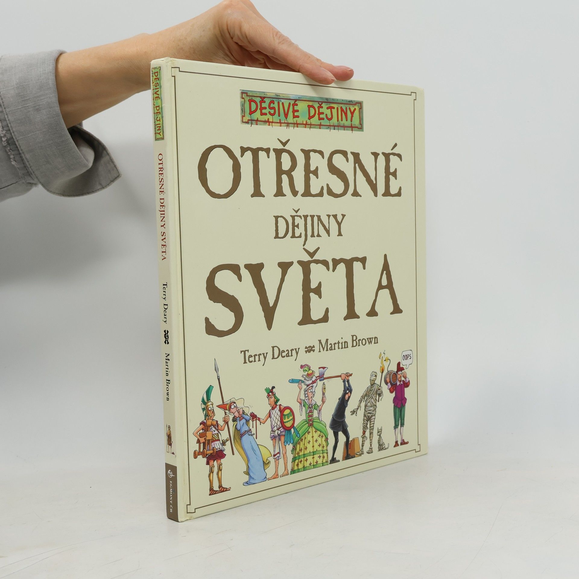 Terry Deary Otřesné dějiny světa