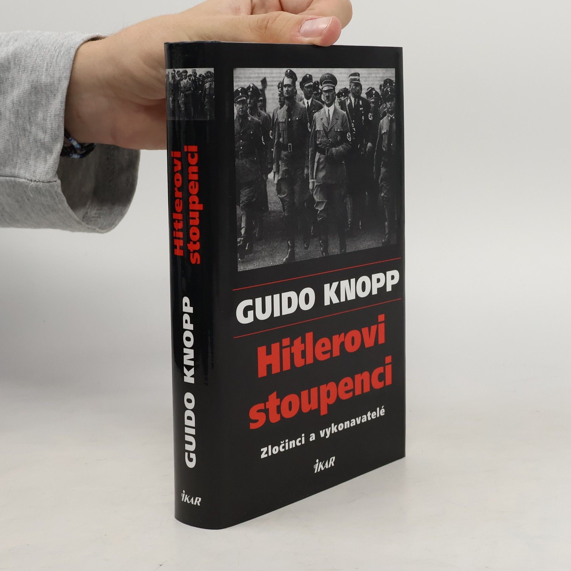 Guido Friedrich Knopp Hitlerovi stoupenci