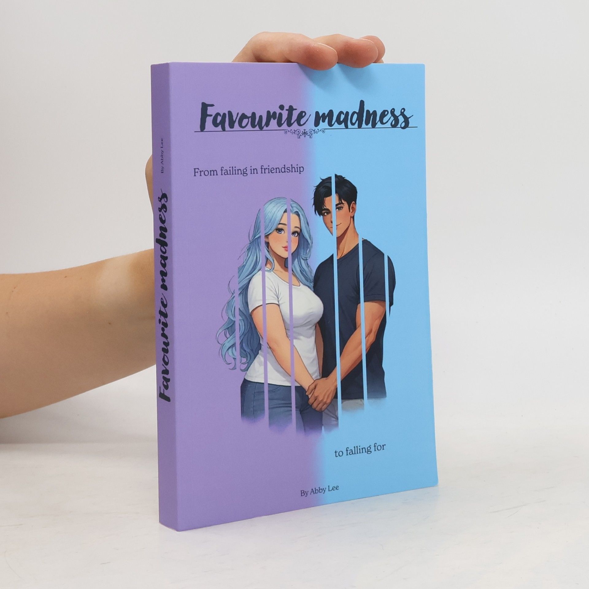 Abby Lee Favourite-Reihe: Favourite Madness: From Failing in Friendship to Falling For
