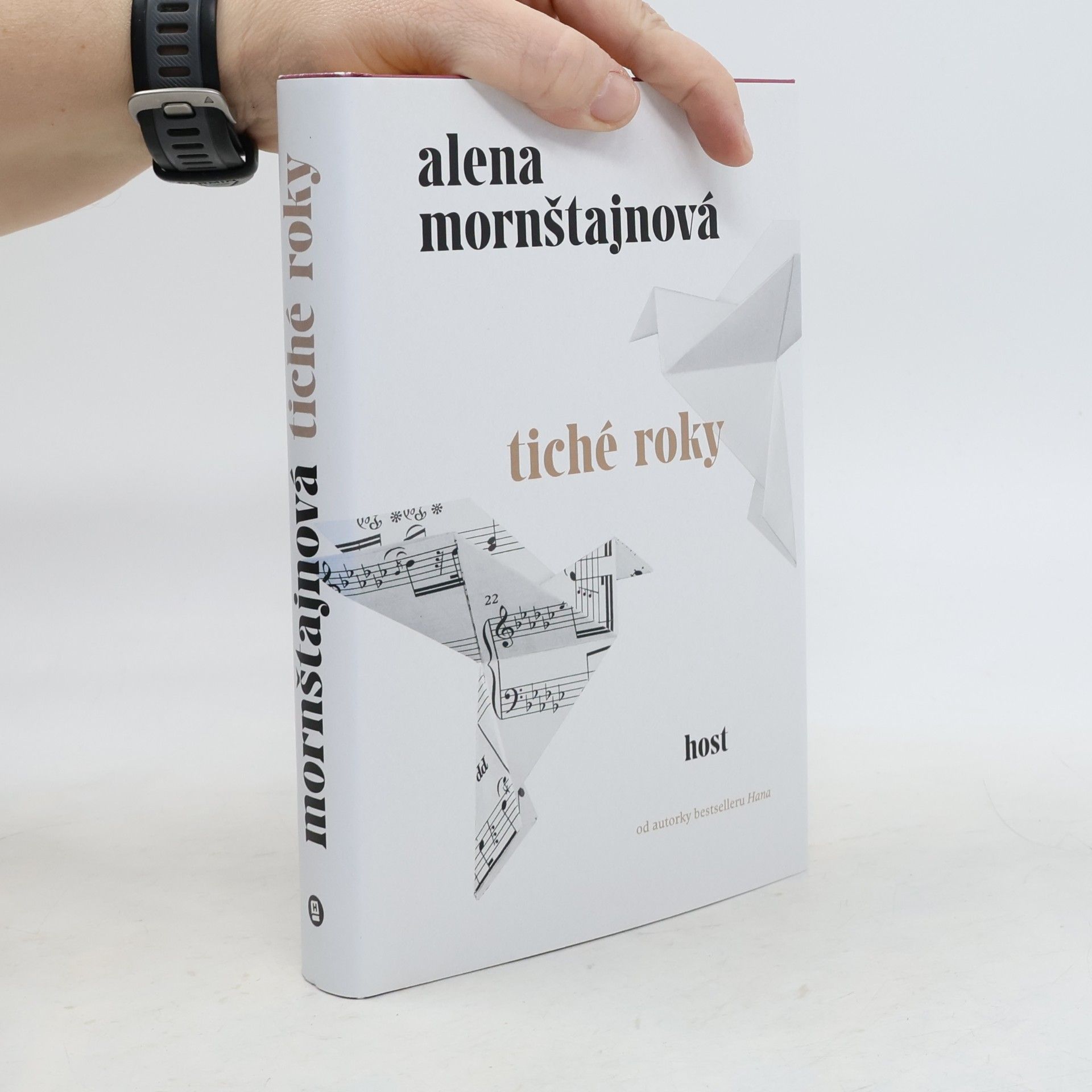 Alena Mornštajnová Tiché roky