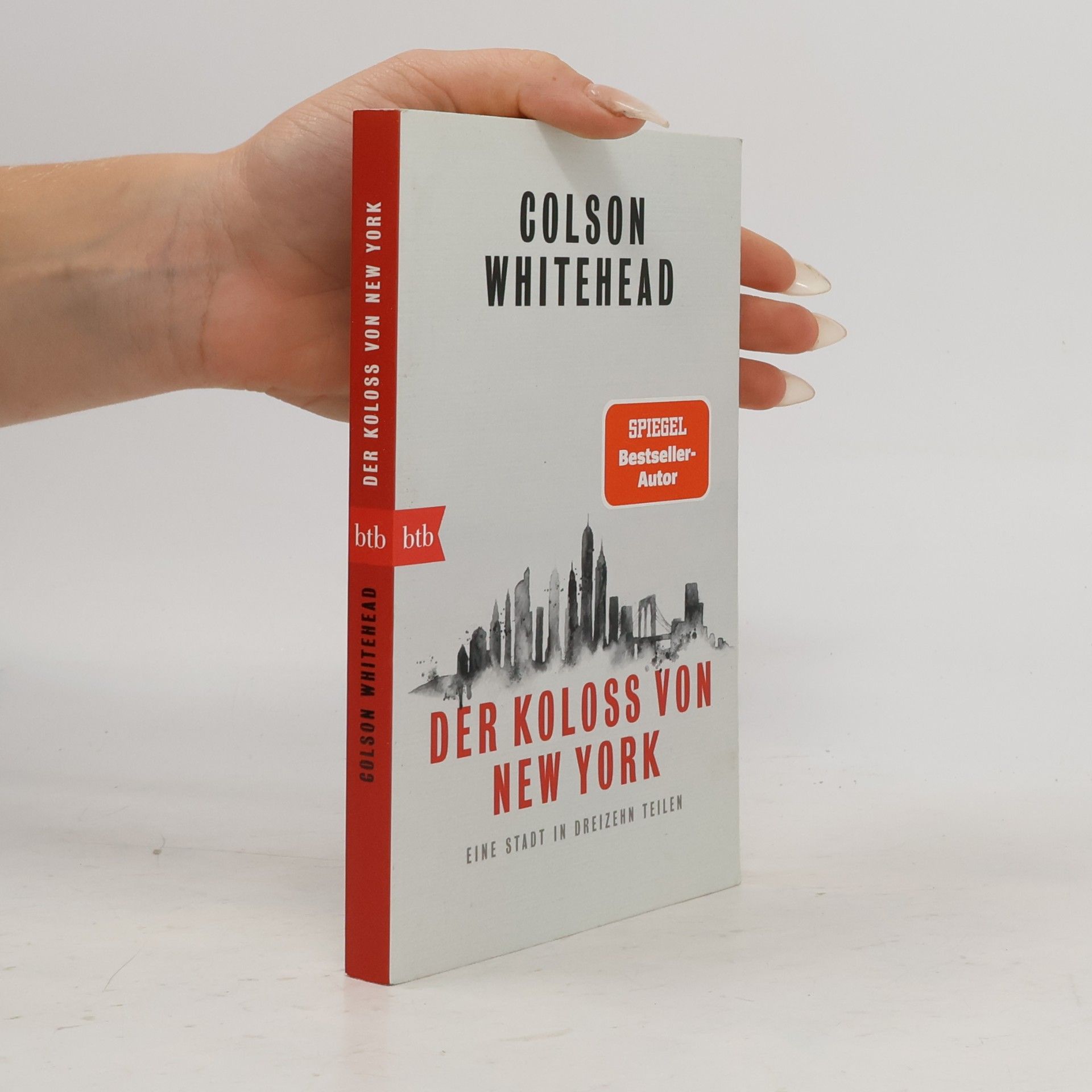 Colson Whitehead Der Koloß von New York