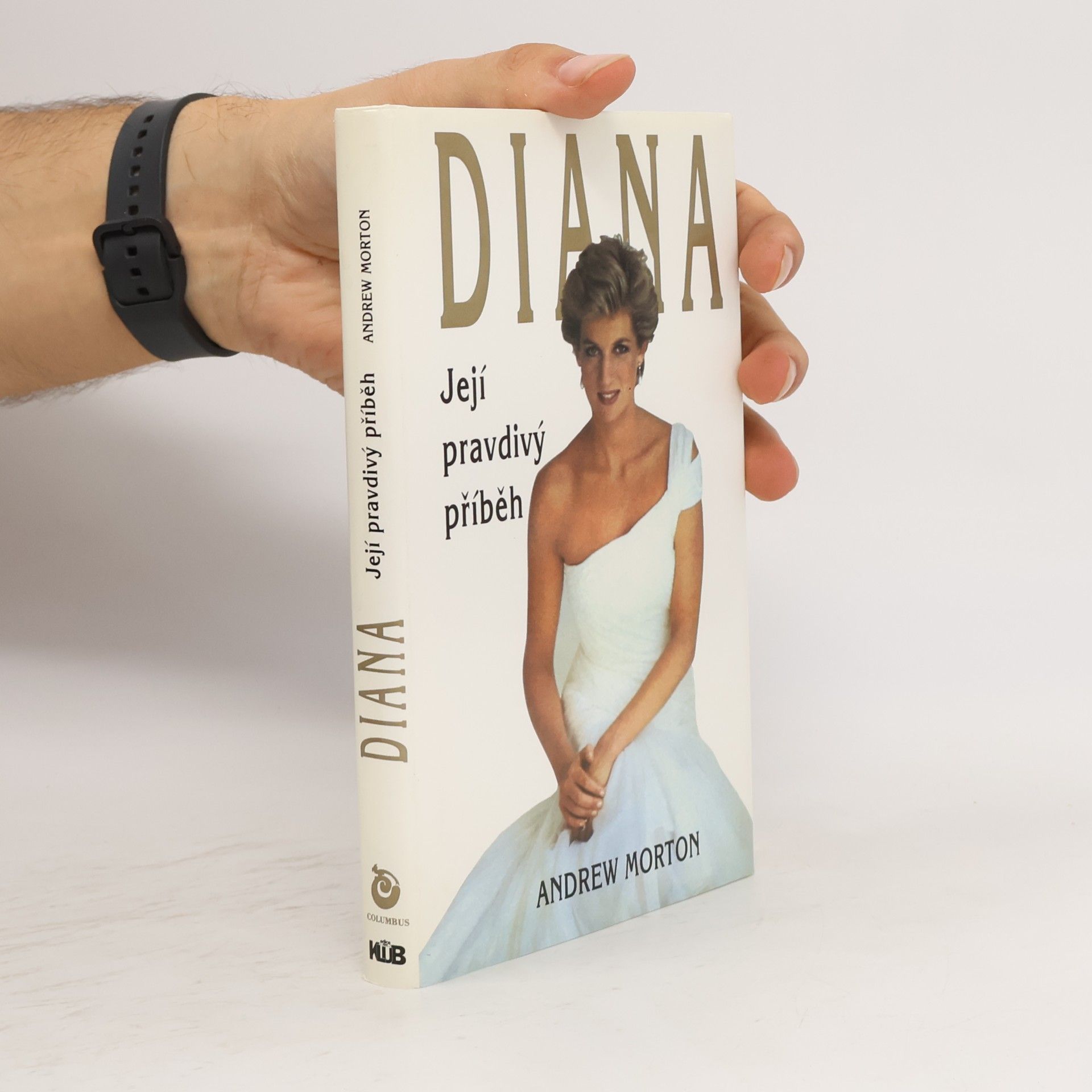 Andrew Morton Diana. Její pravdivý příběh