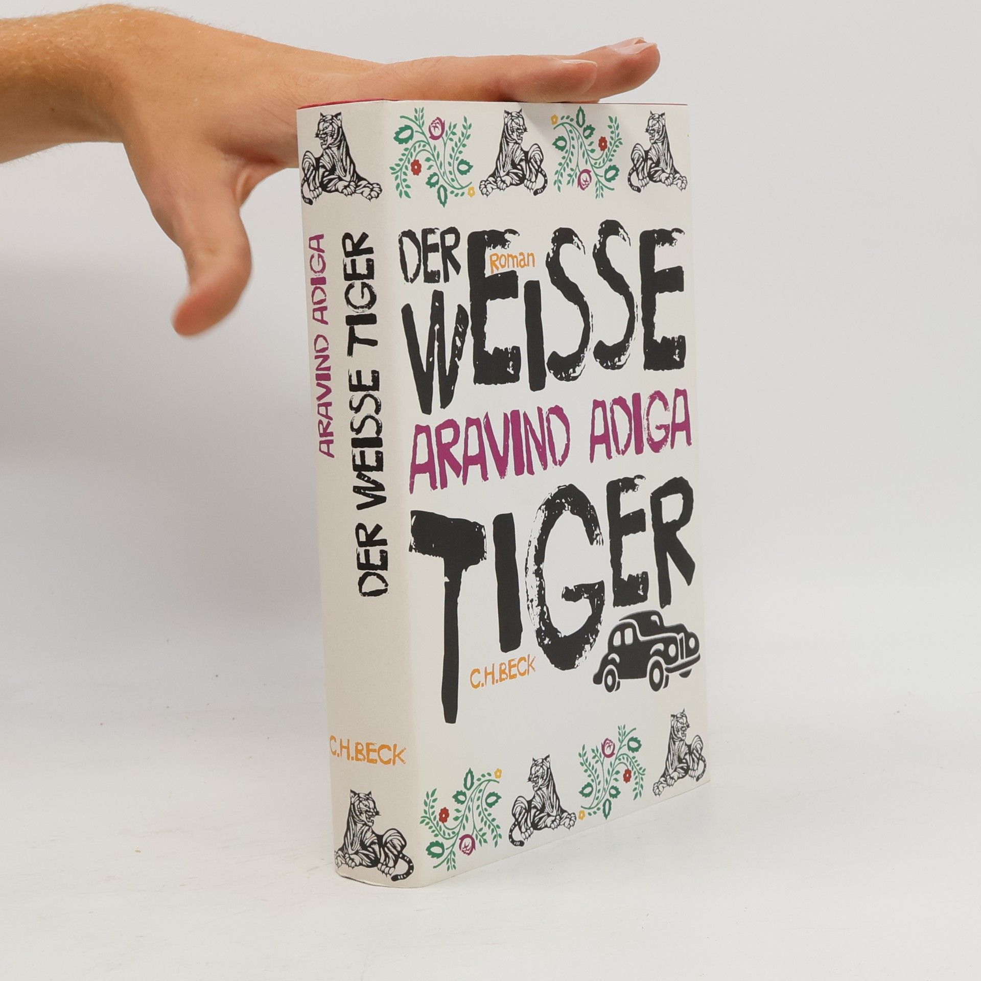 Aravind Adiga Der weiße Tiger