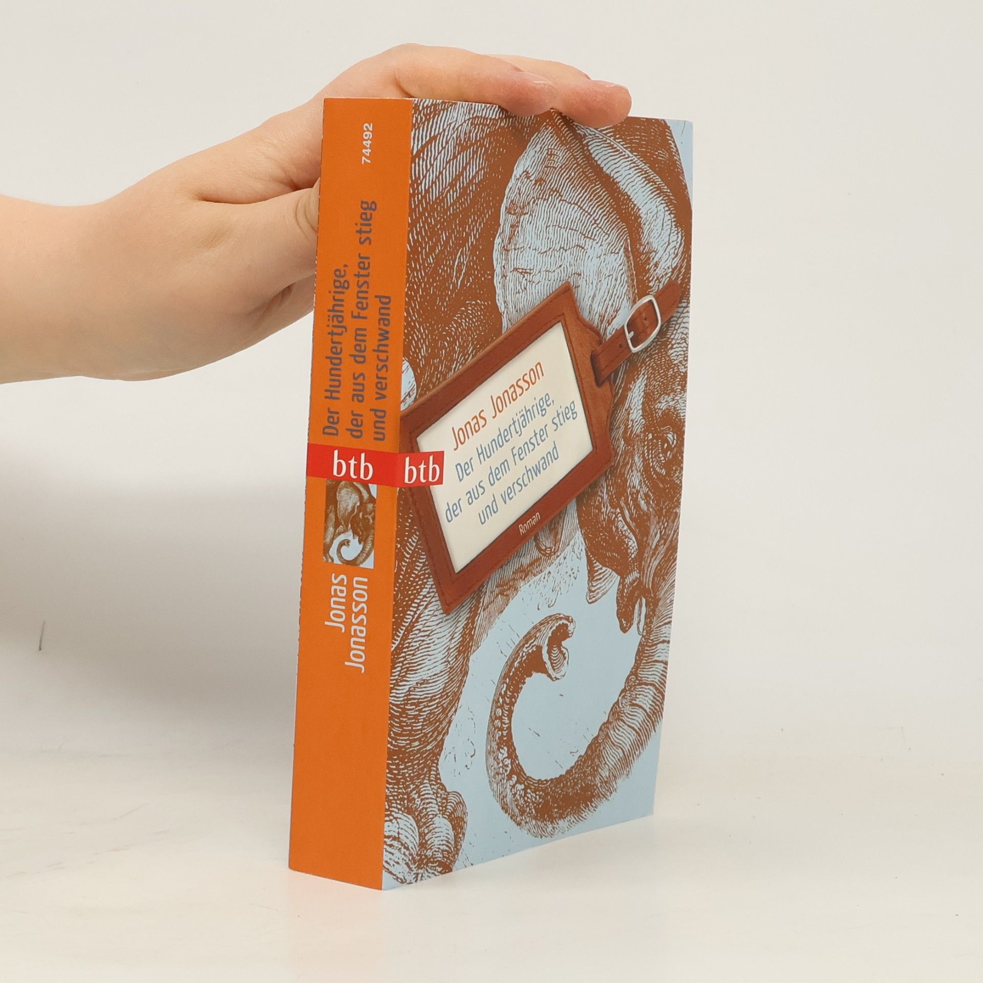 Jonas Jonasson Der Hundertjährige, der aus dem Fenster stieg und verschwand