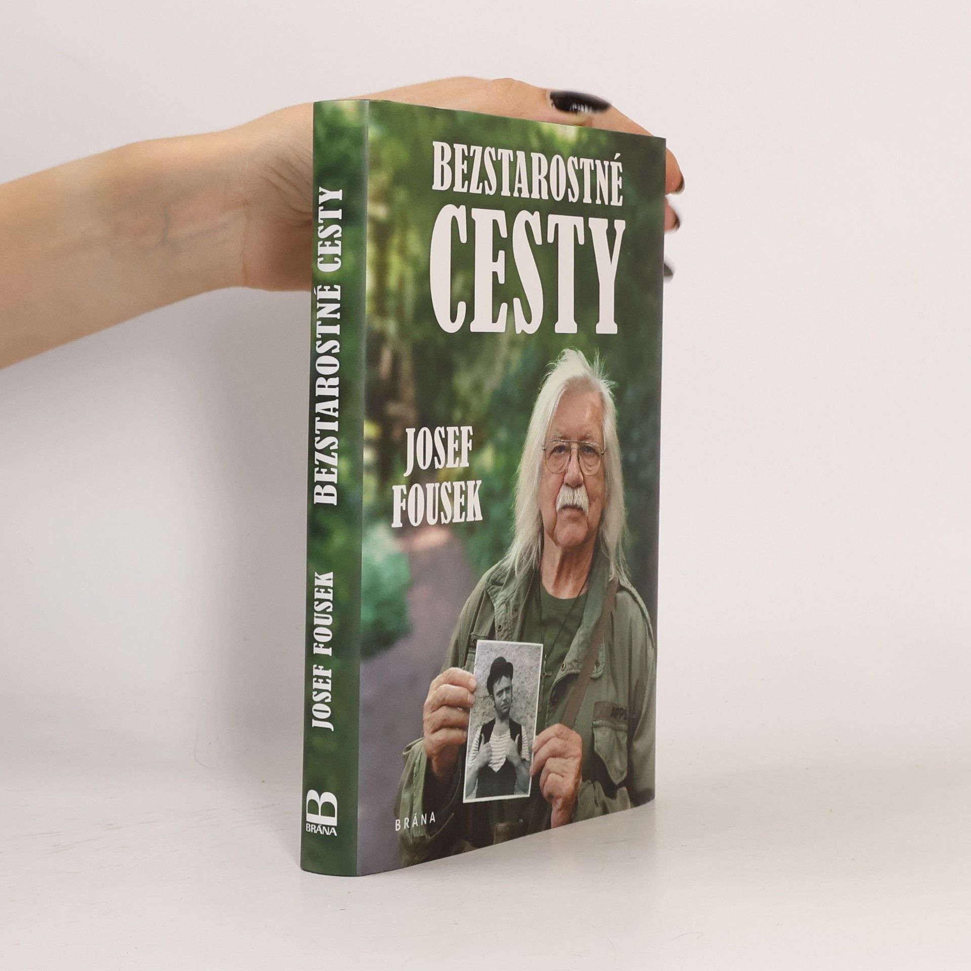 Josef Fousek Bezstarostné cesty