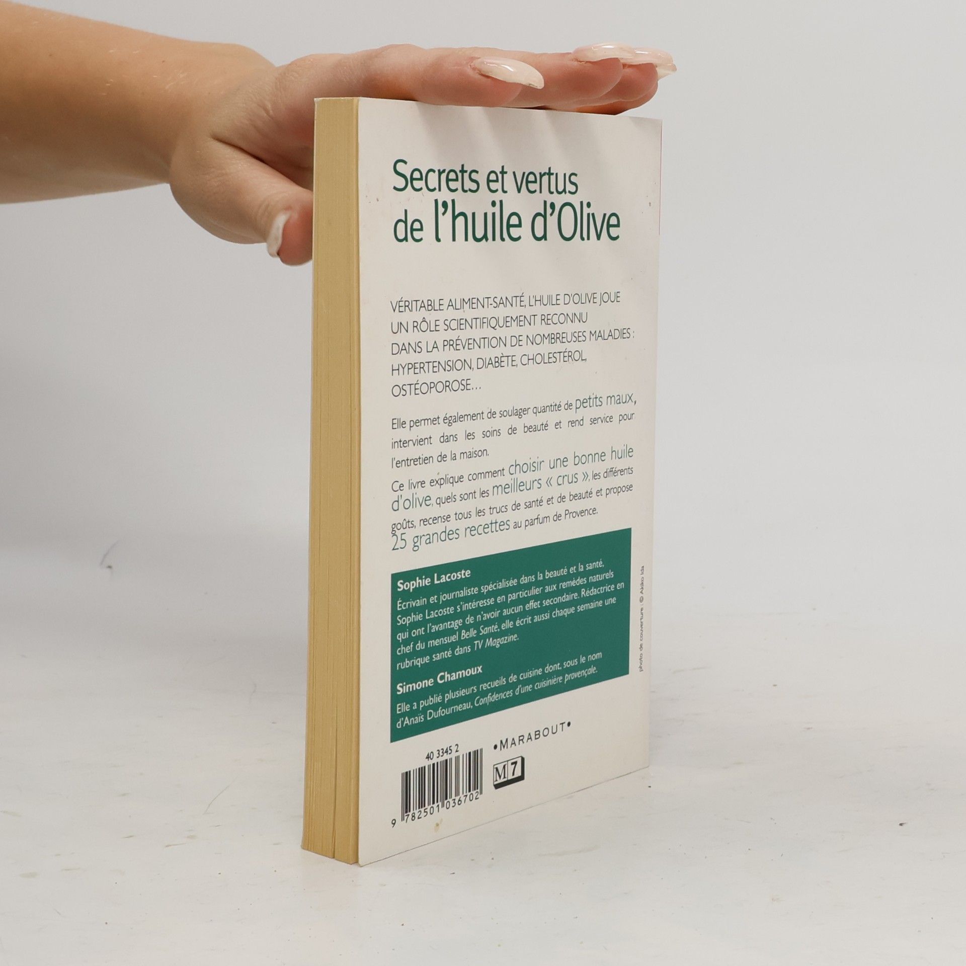 Sophie Lacoste Secrets et vertus de l'huile d'olive