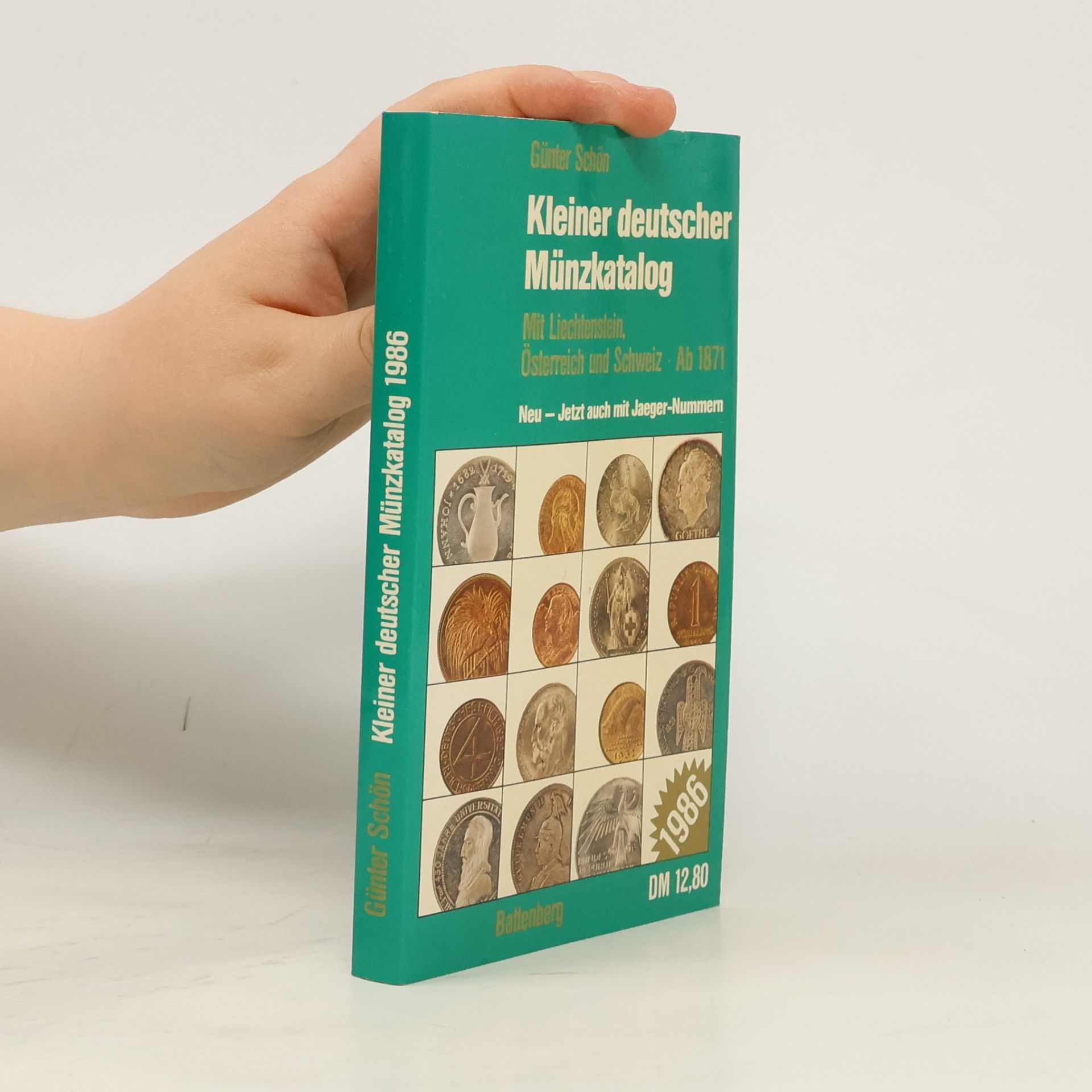 Kleiner deutscher Münzkatalog 1986: Deutschlandteil jetzt mit Jaeger-Nummern; mit Liechtenstein, Österreich und Schweiz; ab 1871