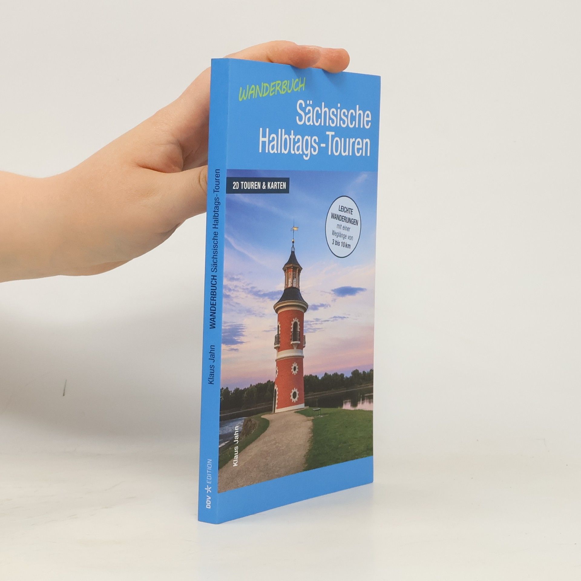 Klaus Jahn Wanderbuch Sächsische Halbtags-Touren