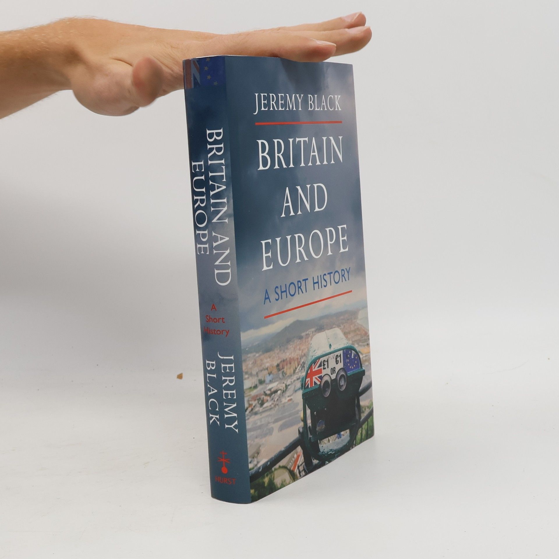 Jeremy Black Britain and Europe