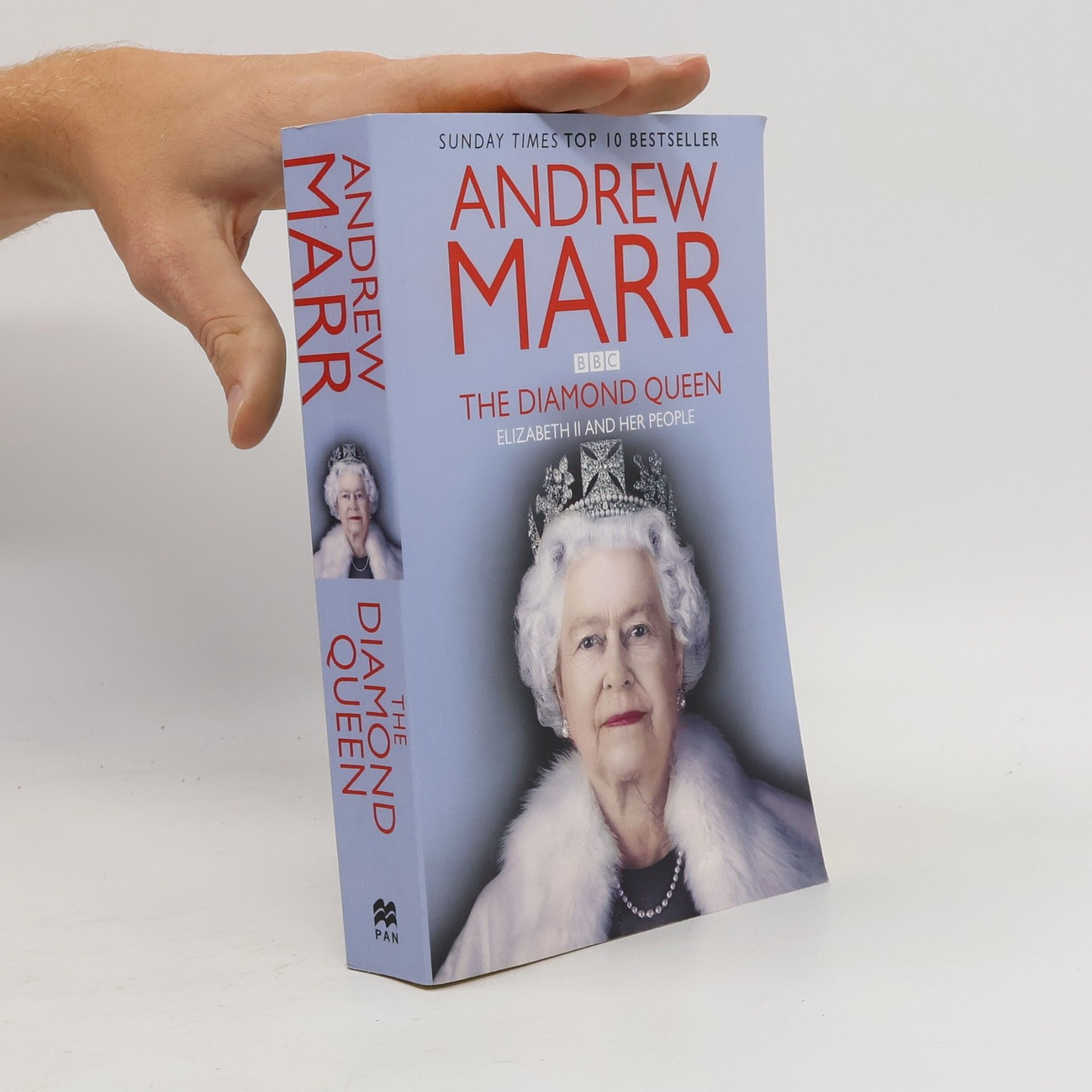 Andrew Marr The diamond Queen : Elizabeth II and her people