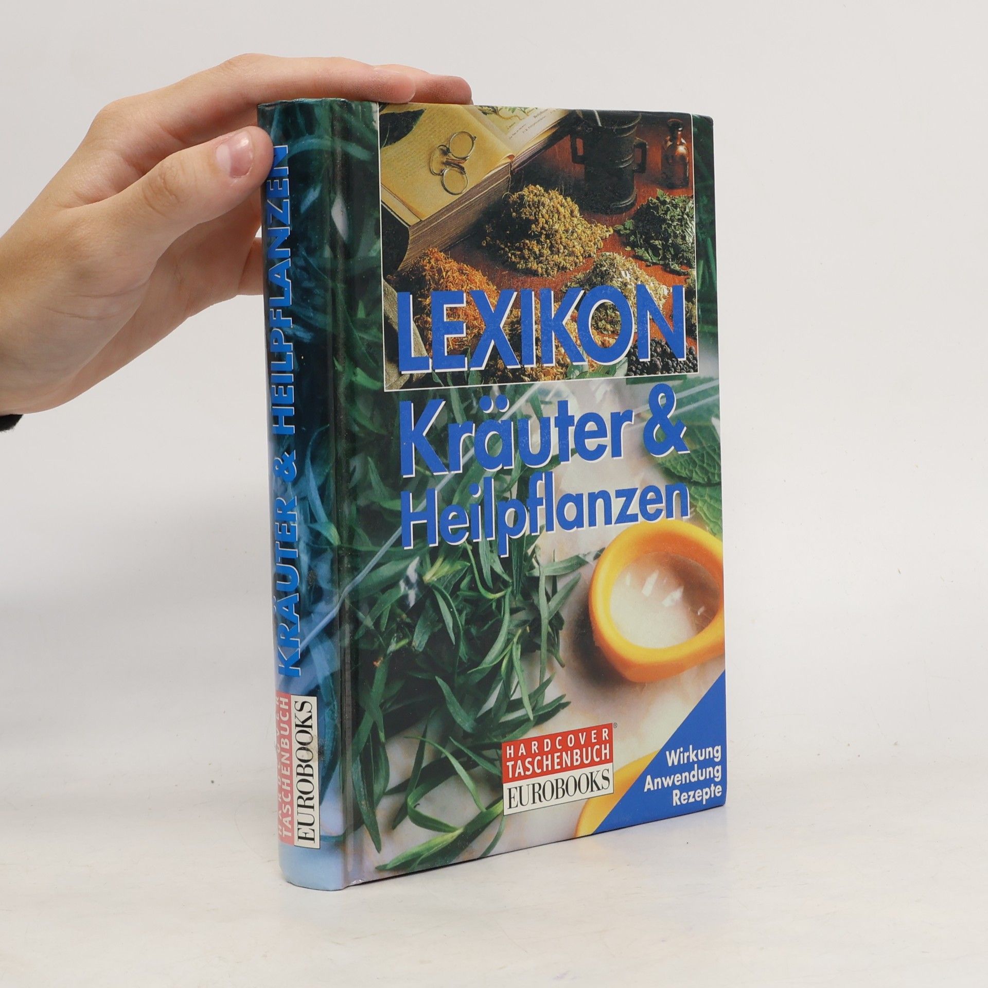 Birgit Fischer Lexikon der Kräuter & Heilpflanzen