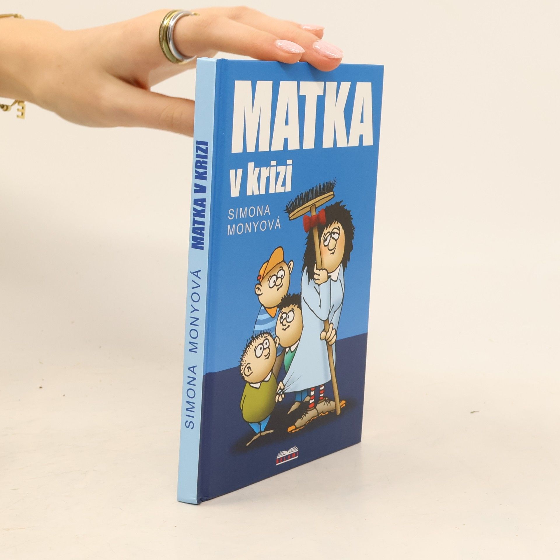 Simona Monyová Matka v krizi