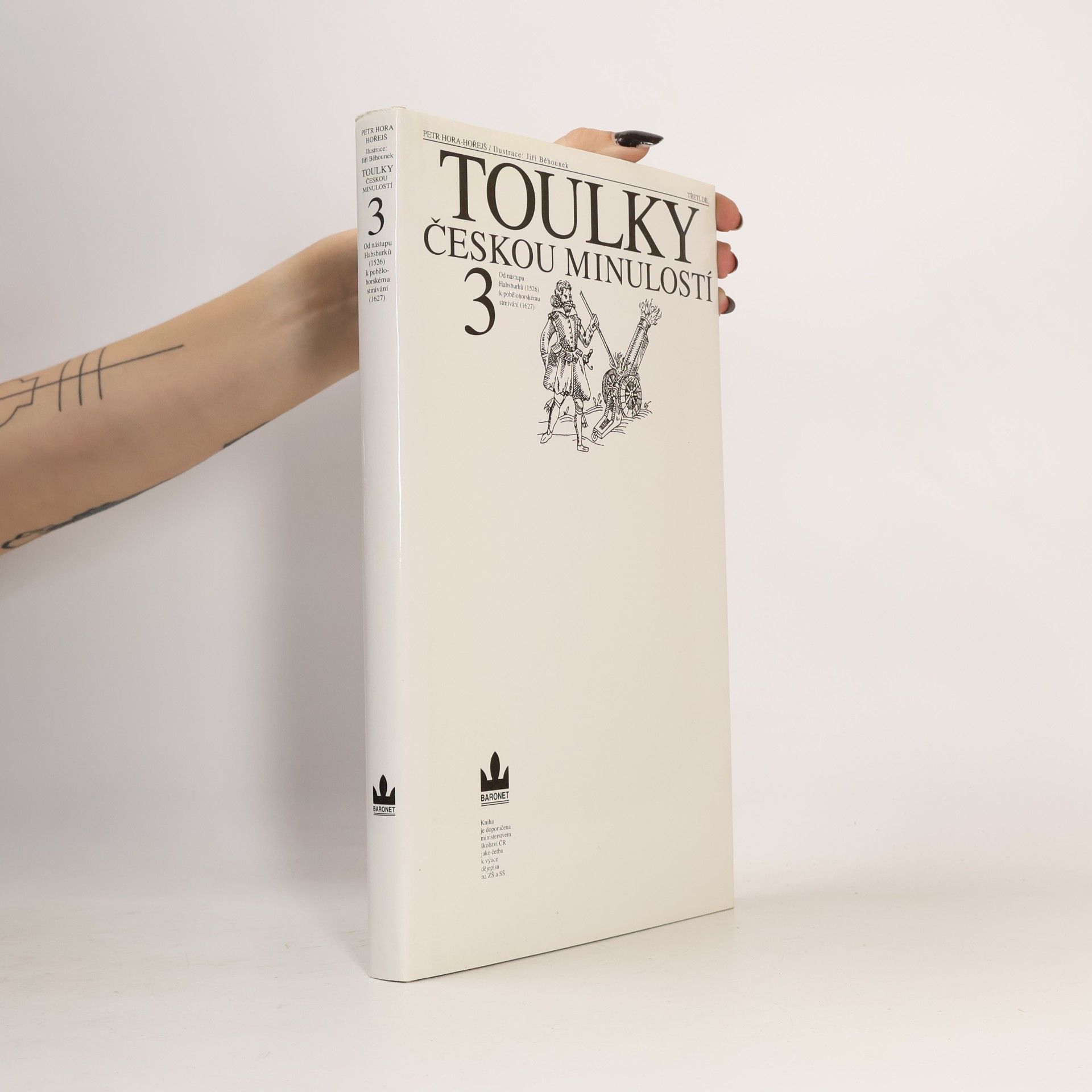 Petr Hořejš Toulky českou minulostí 3